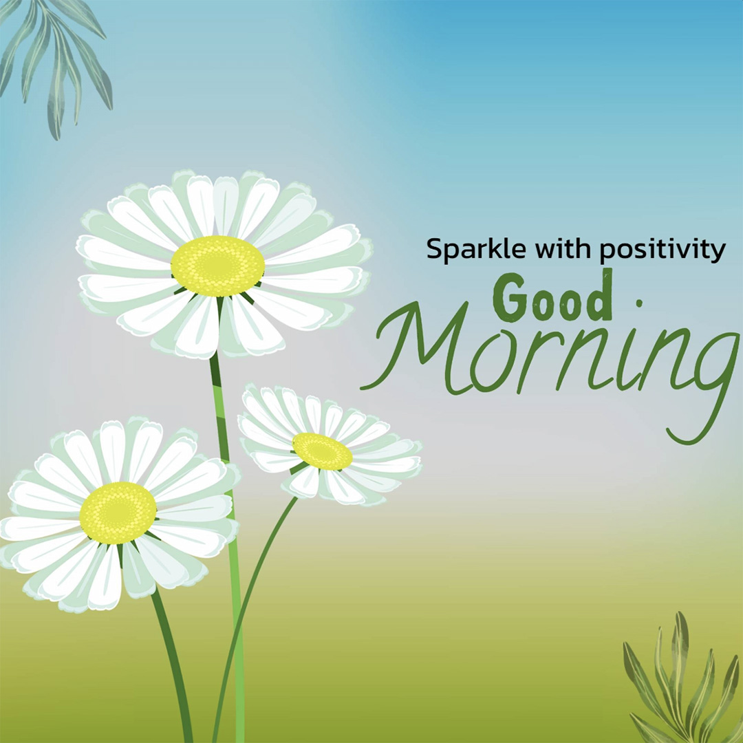 Good Morning