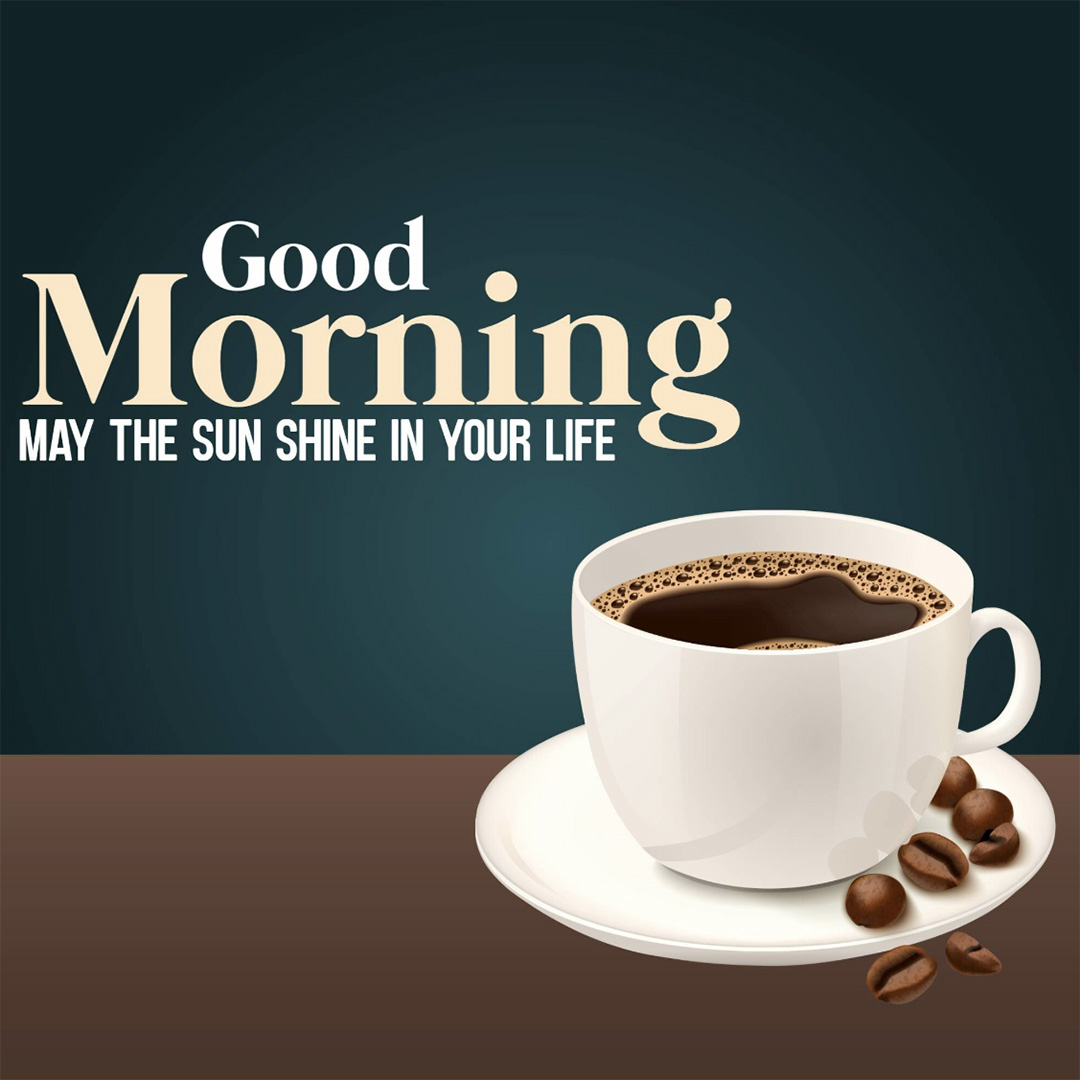 Good Morning