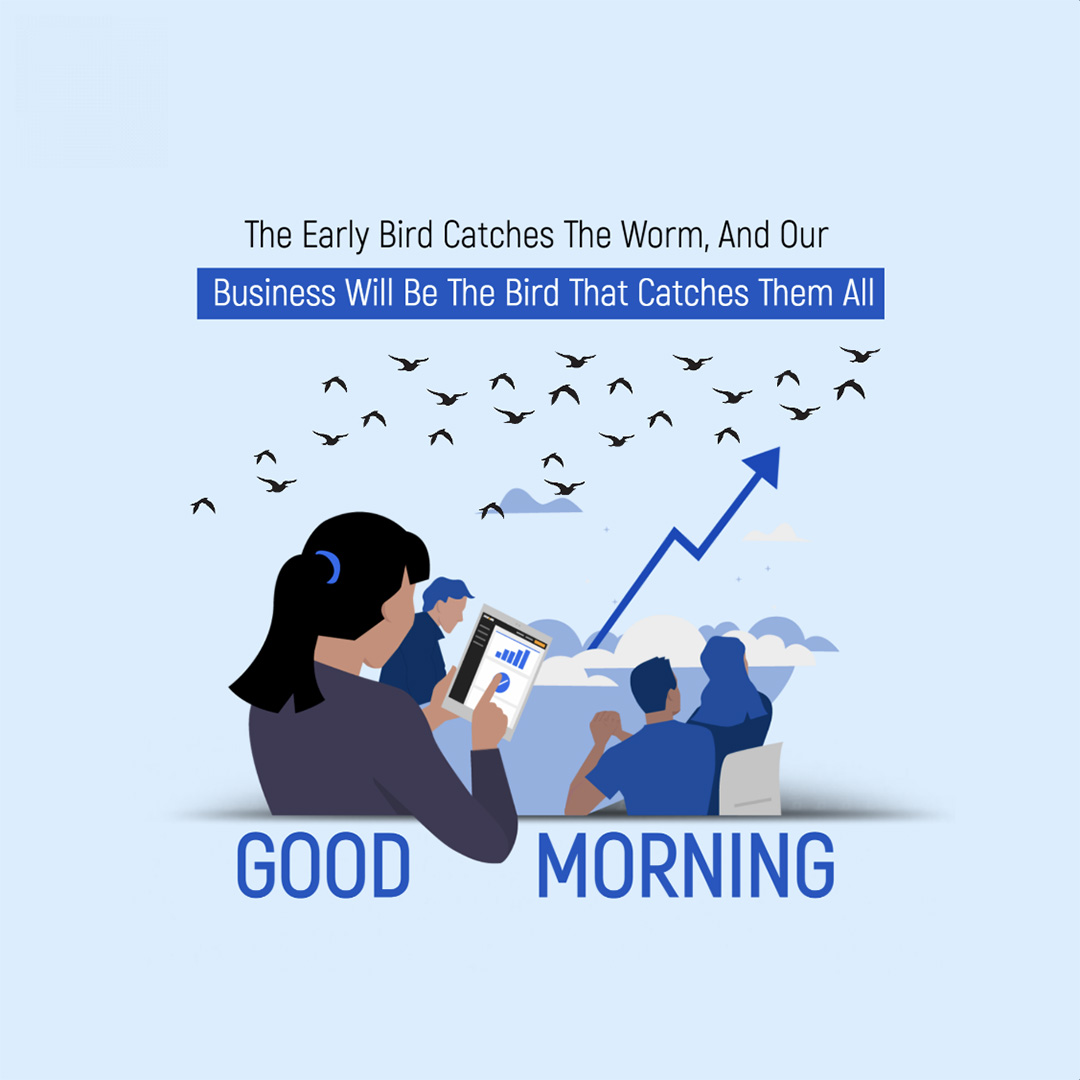 Good Morning