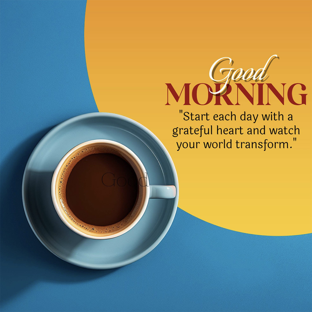 Good Morning