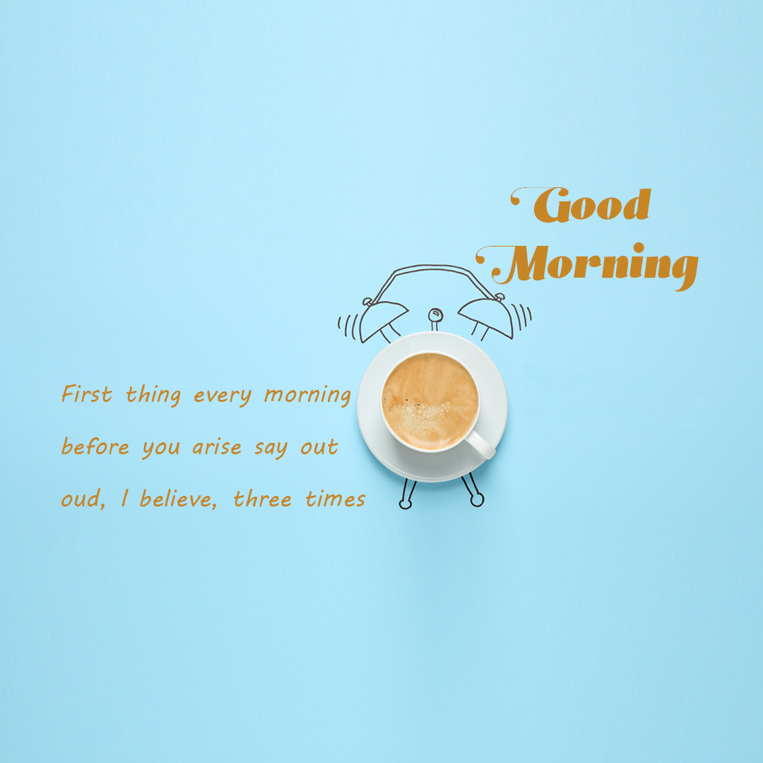 Good Morning