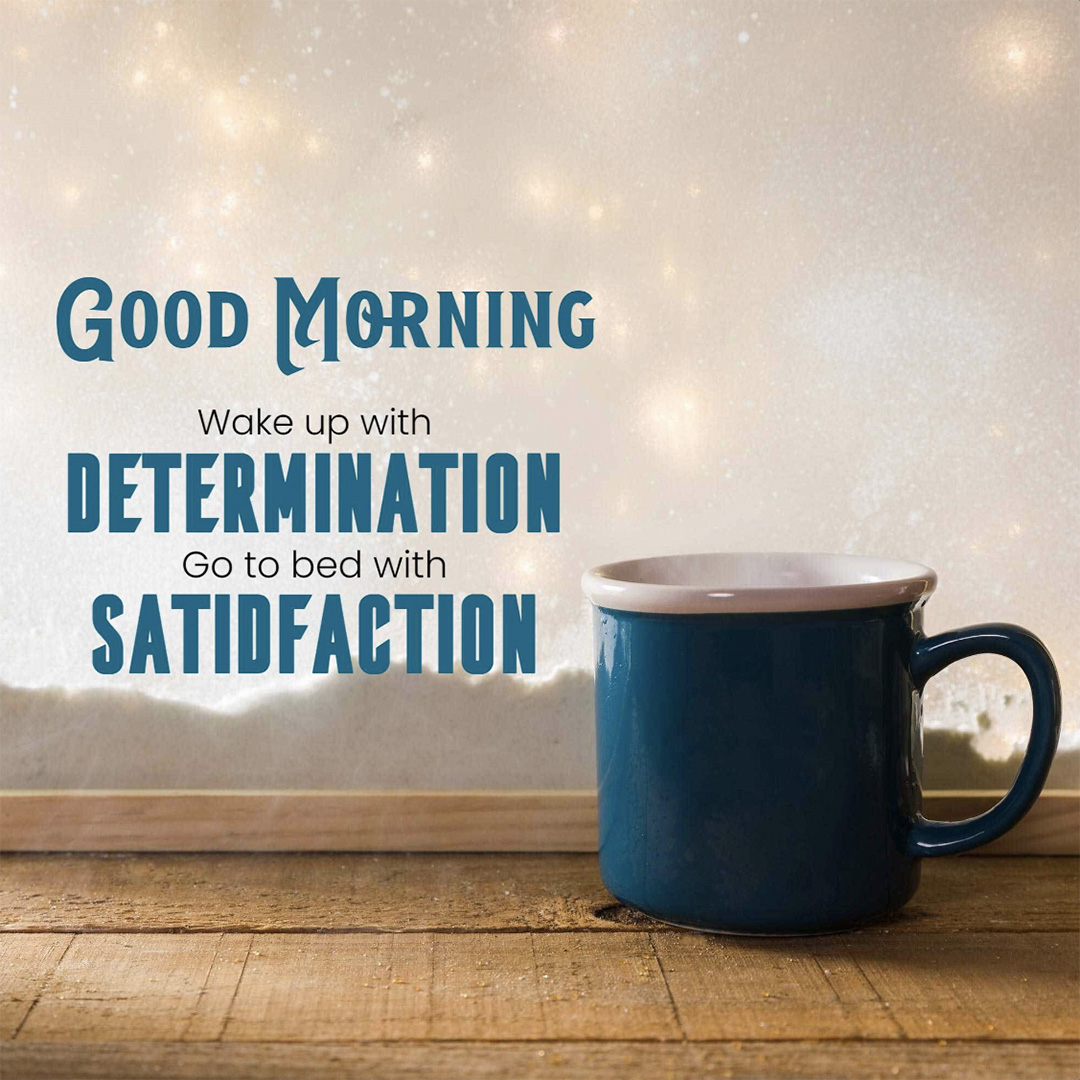 Good Morning