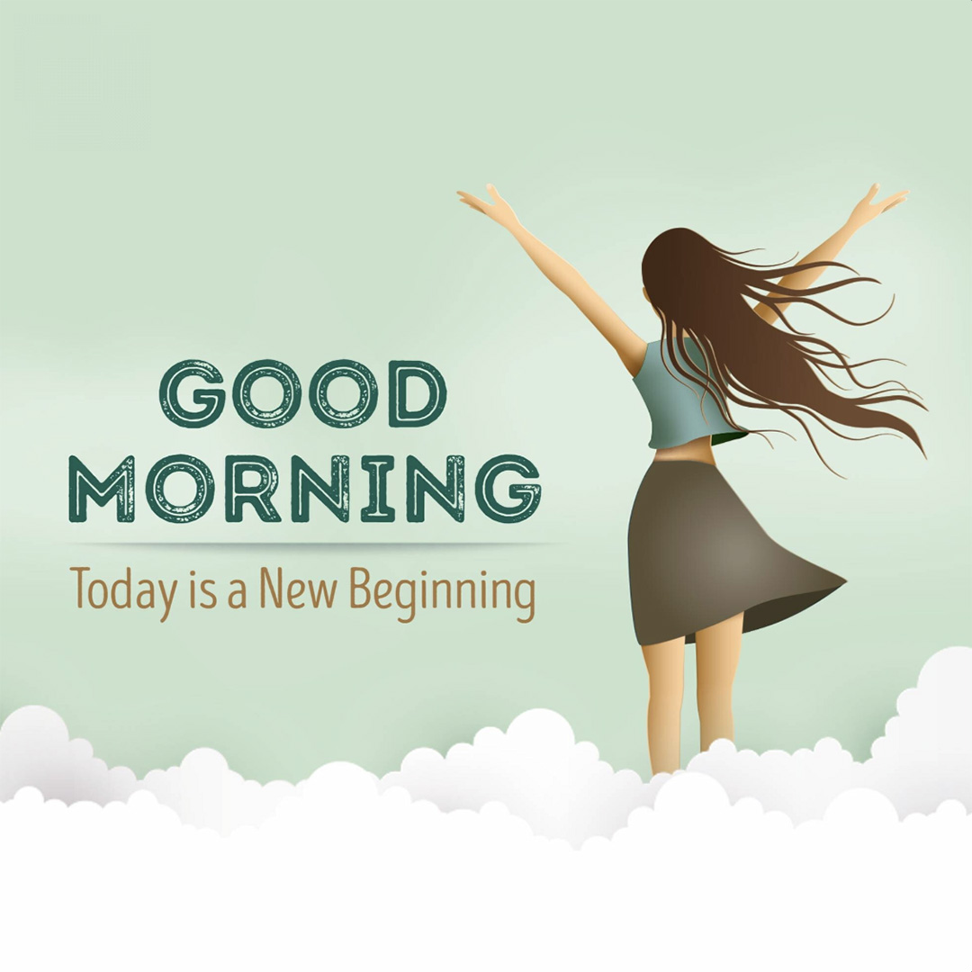 Good Morning