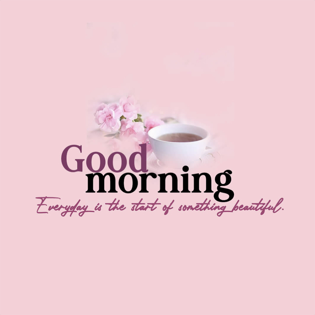 Good Morning