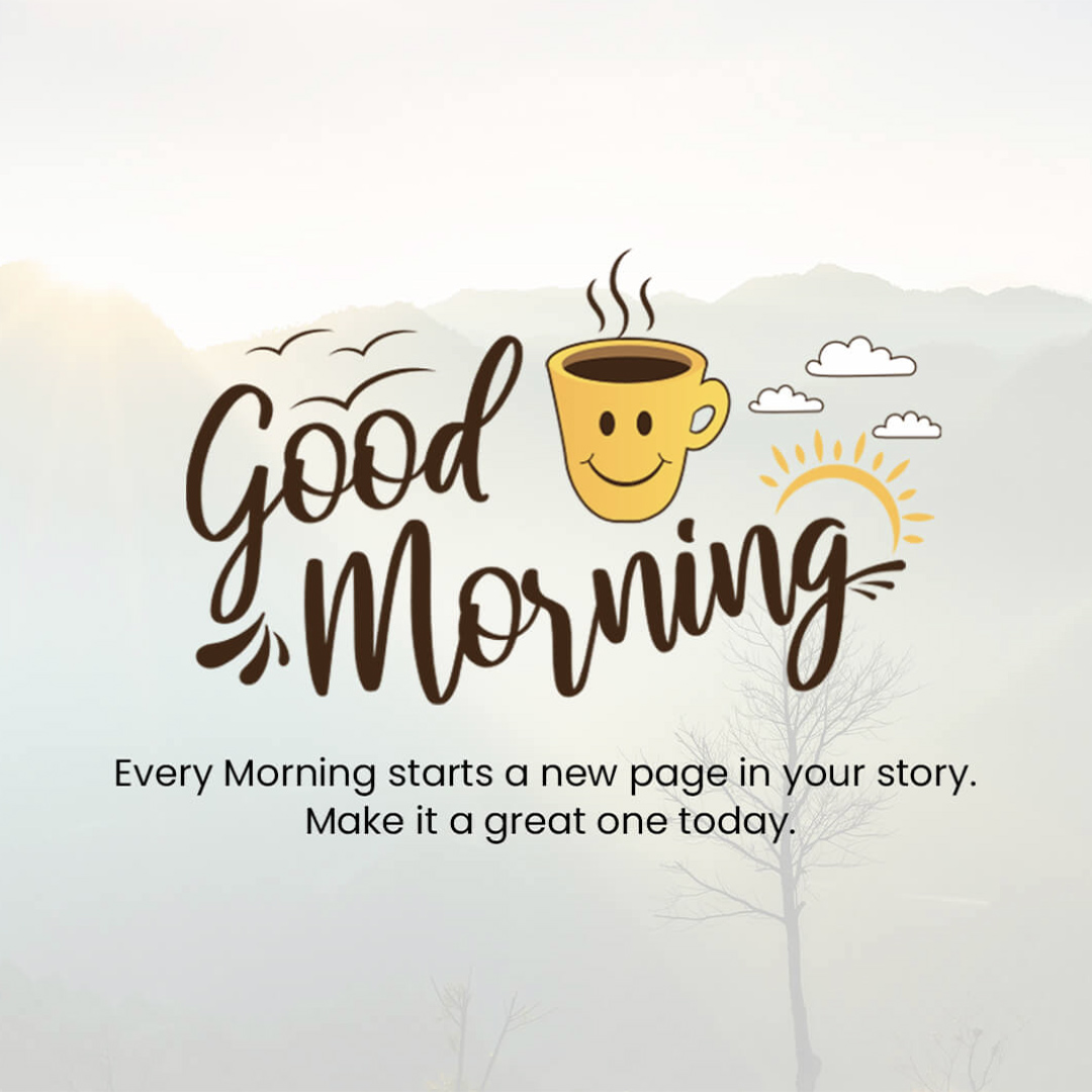 Good Morning