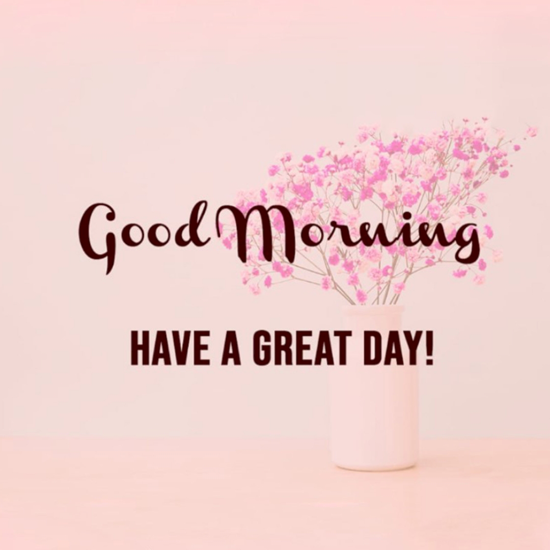 Good Morning