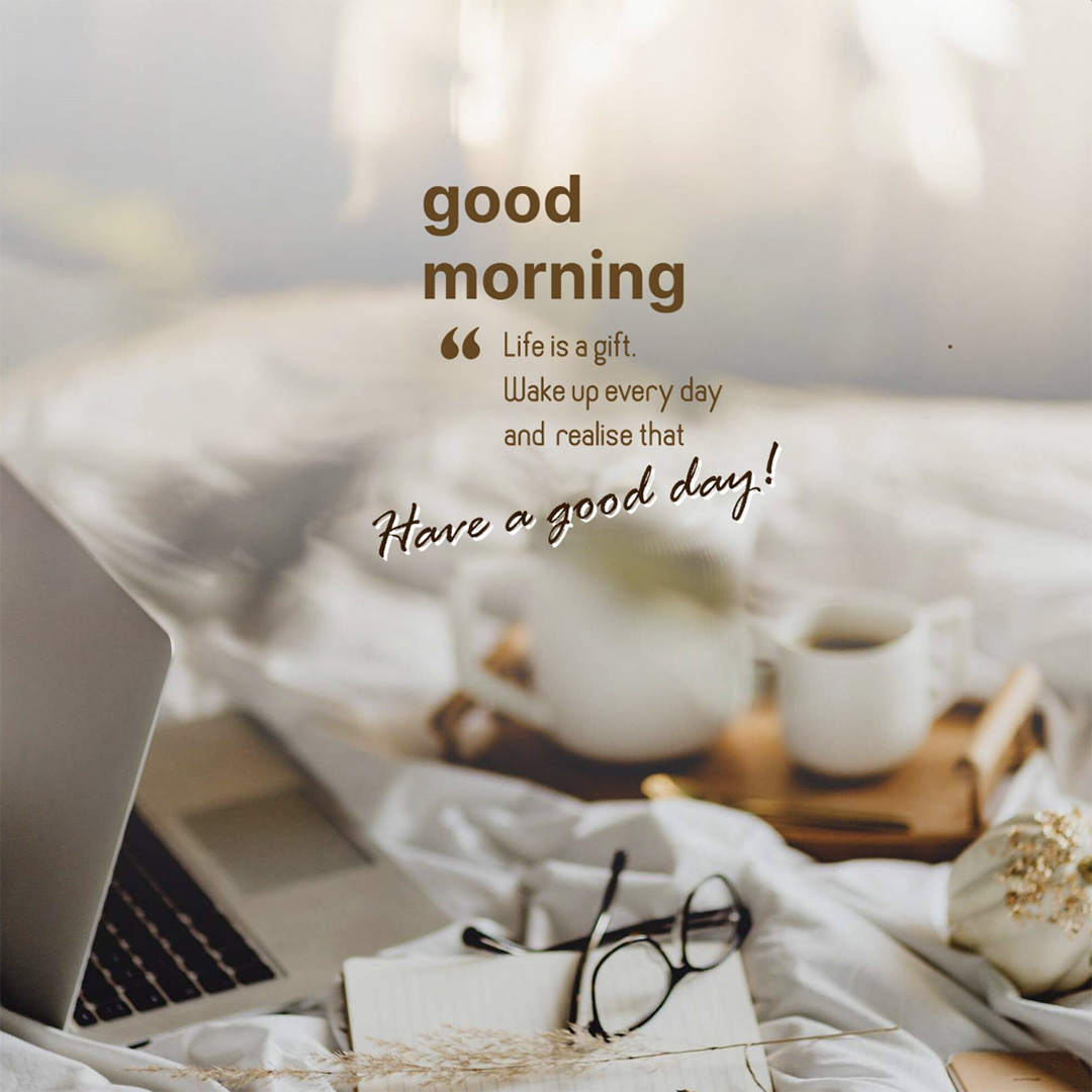 Good Morning