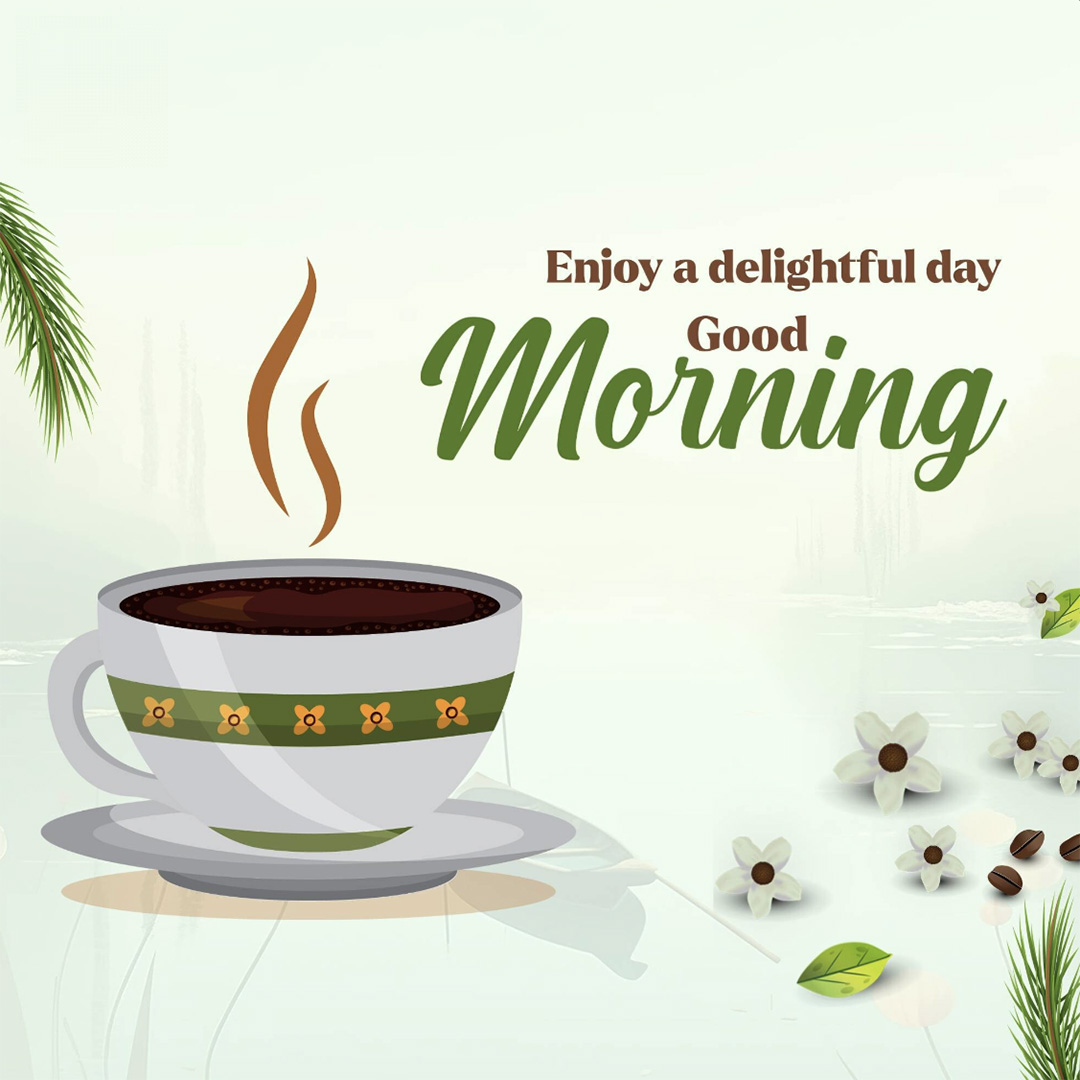 Good Morning