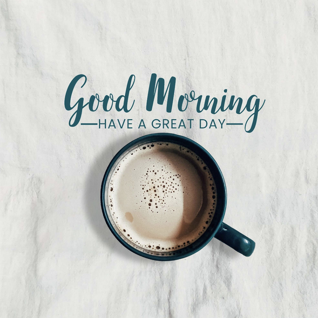Good Morning