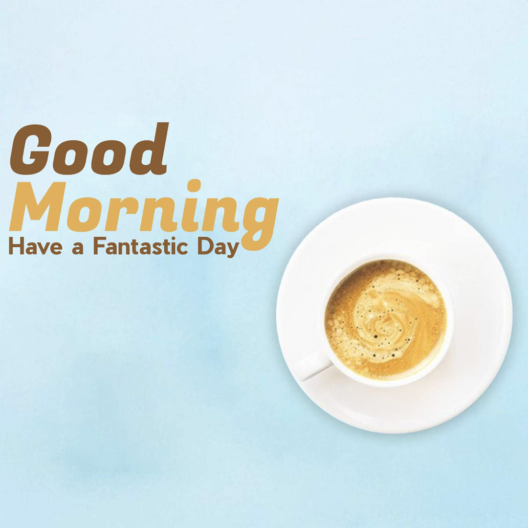 Good Morning