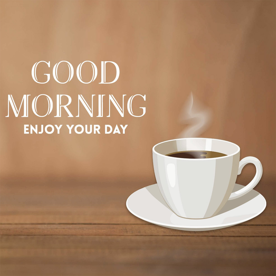 Good Morning
