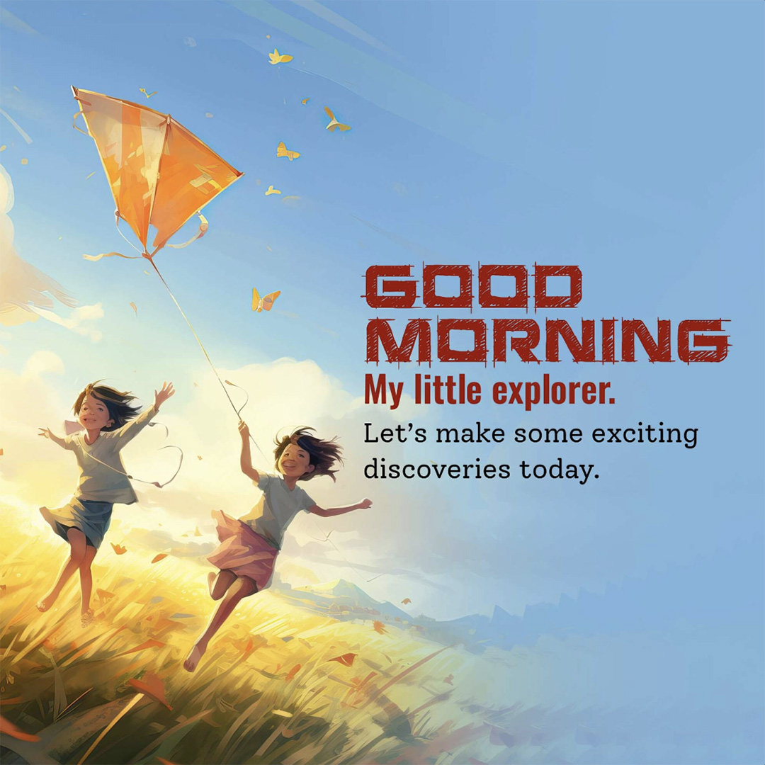 Good Morning