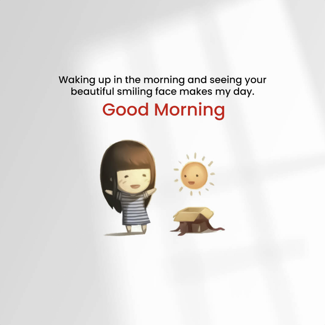 Good Morning