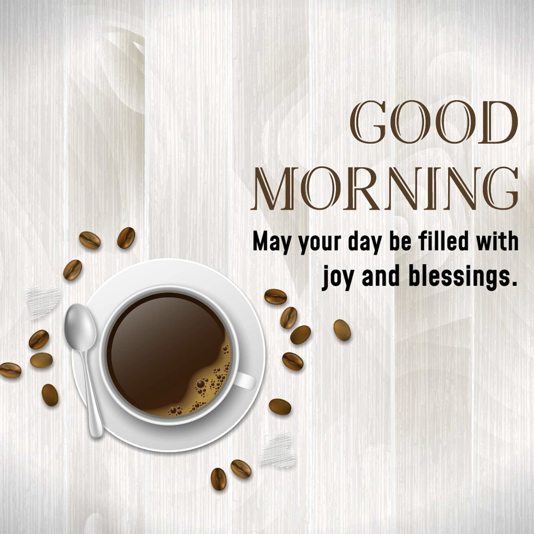 Good Morning