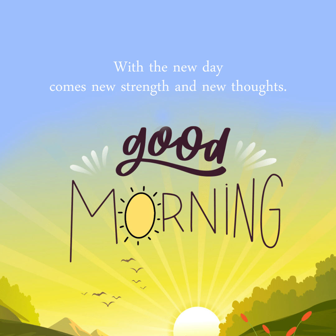 Good Morning