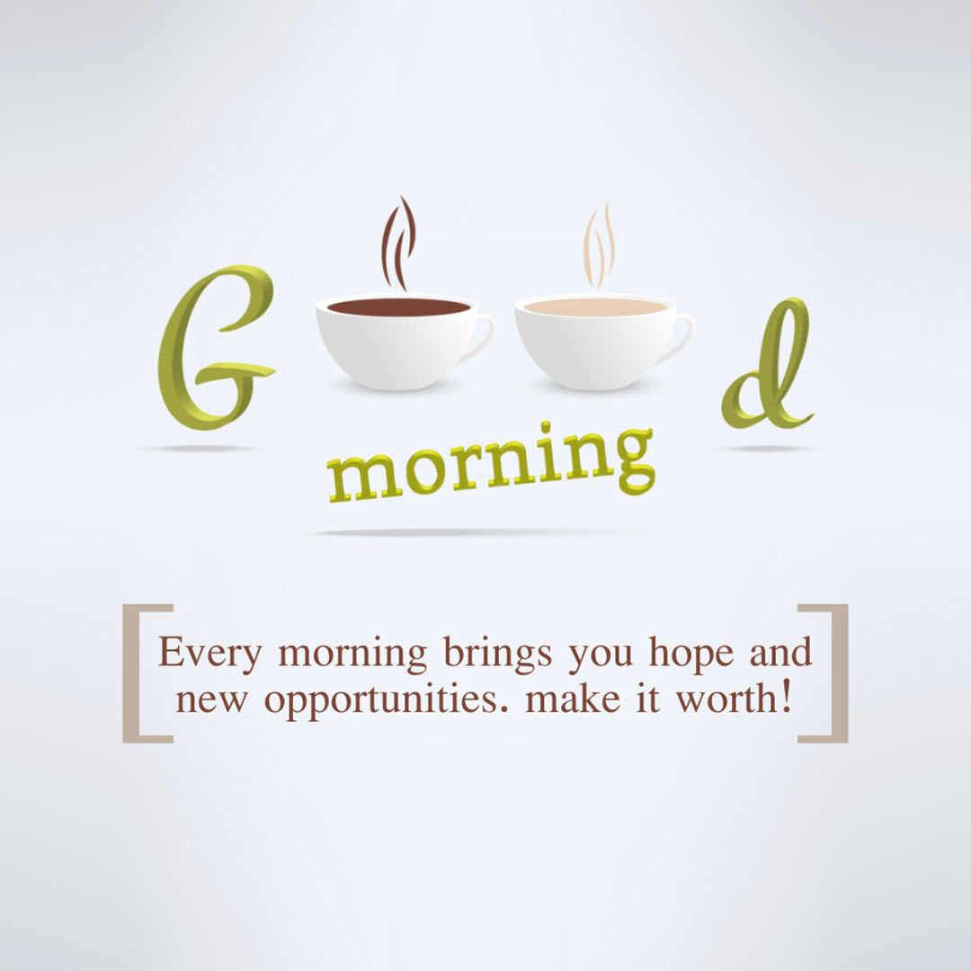Good Morning