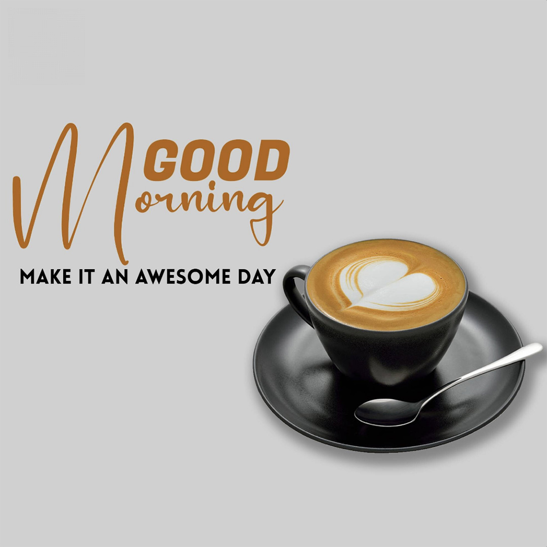 Good Morning
