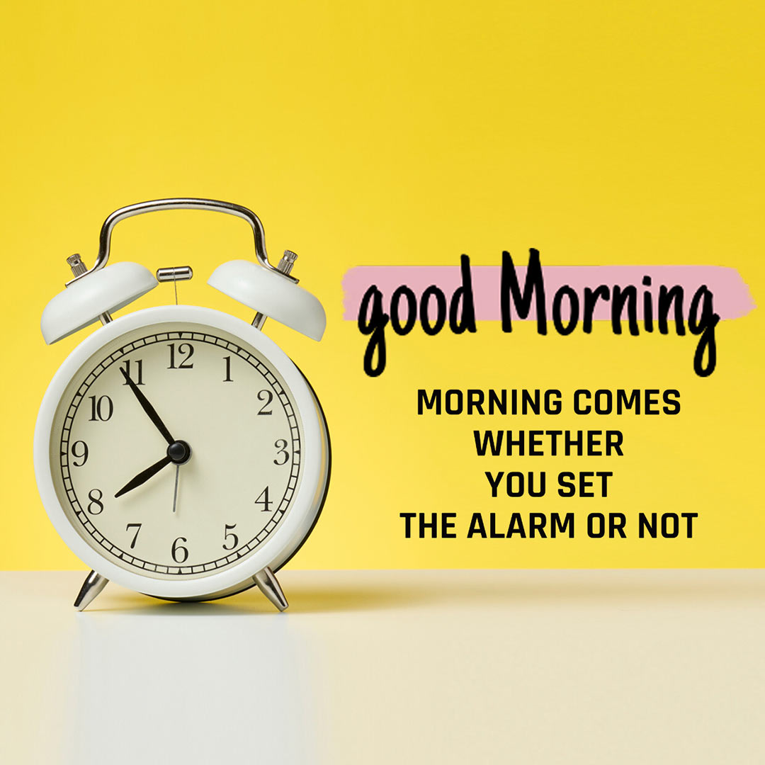 Good Morning