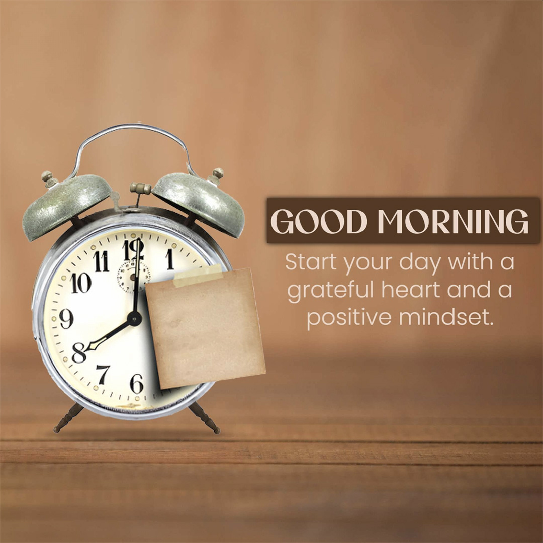 Good Morning