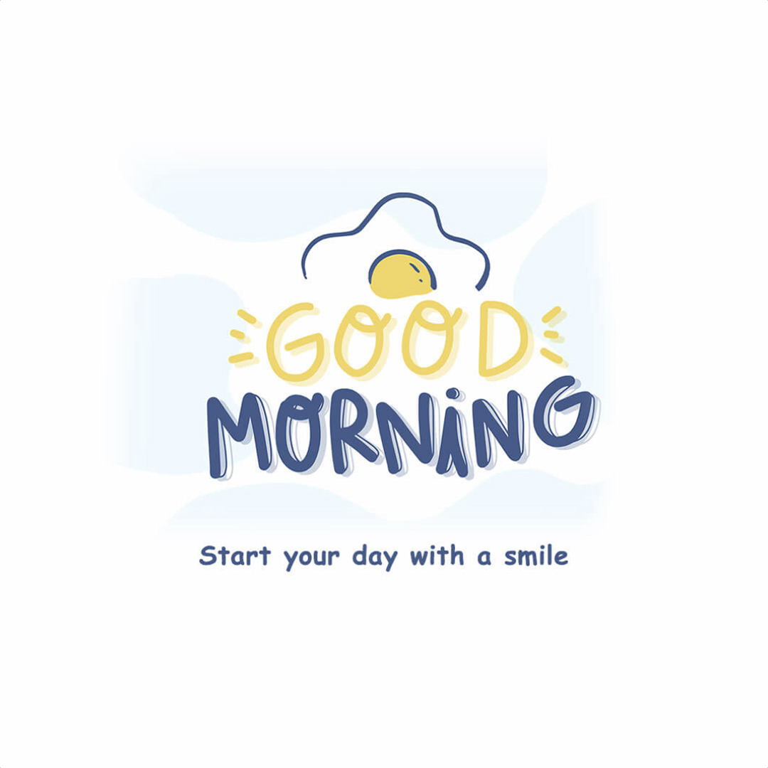 Good Morning