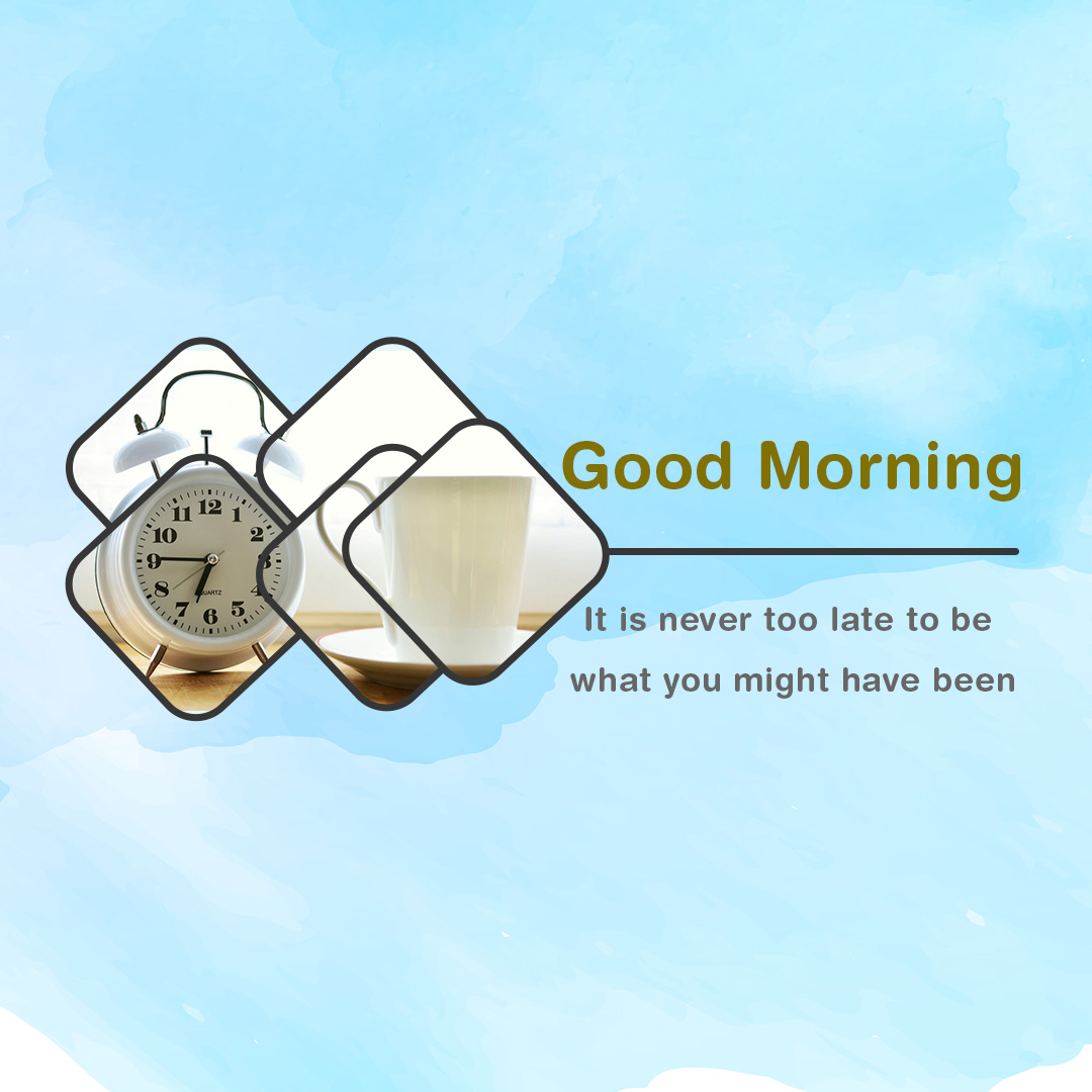 Good Morning