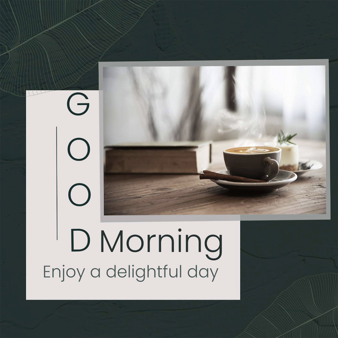 Good Morning