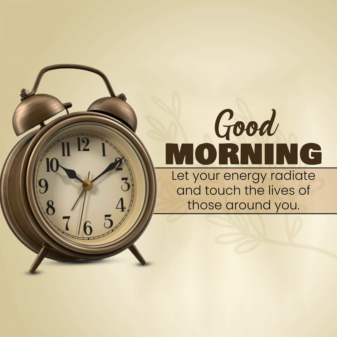 Good Morning