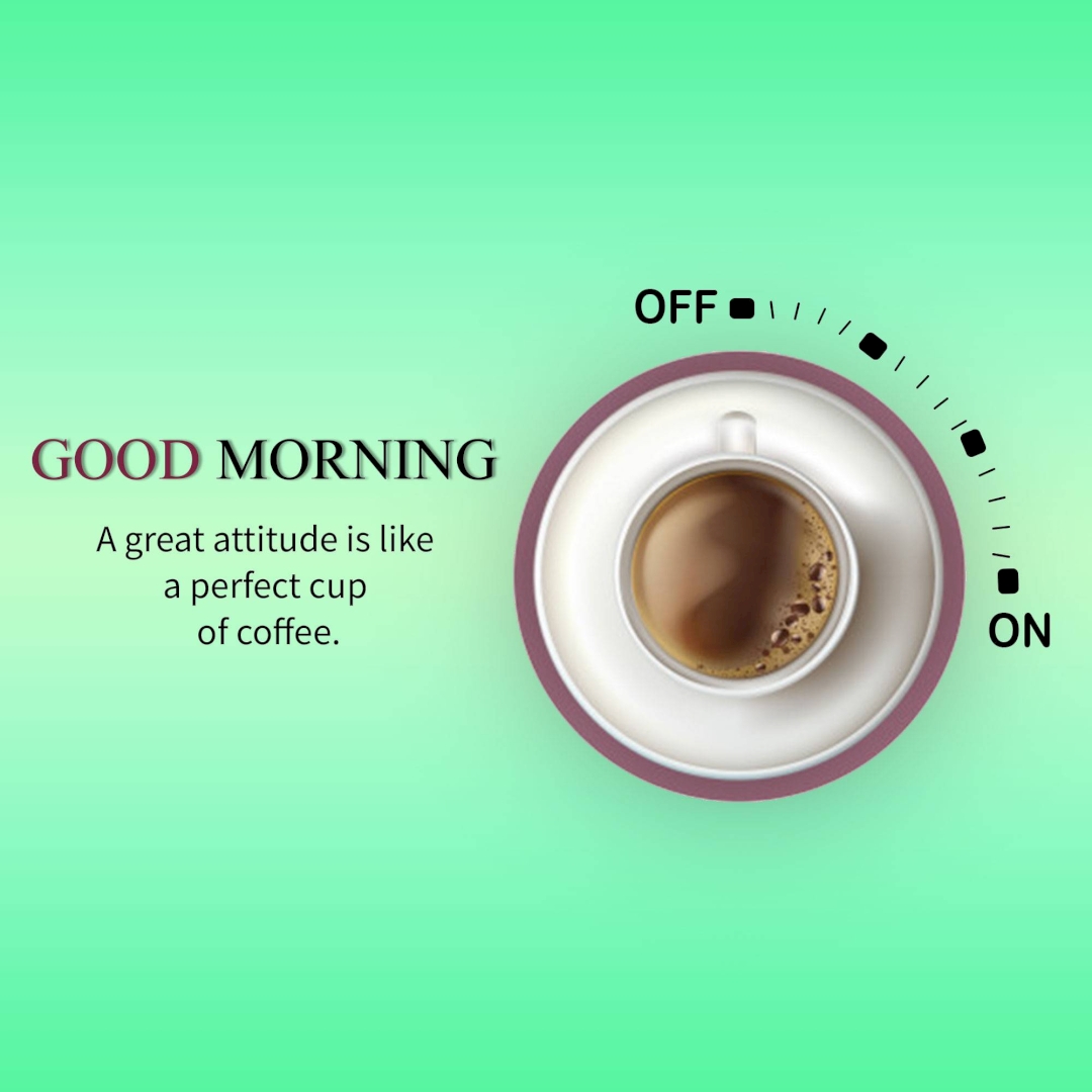 Good Morning