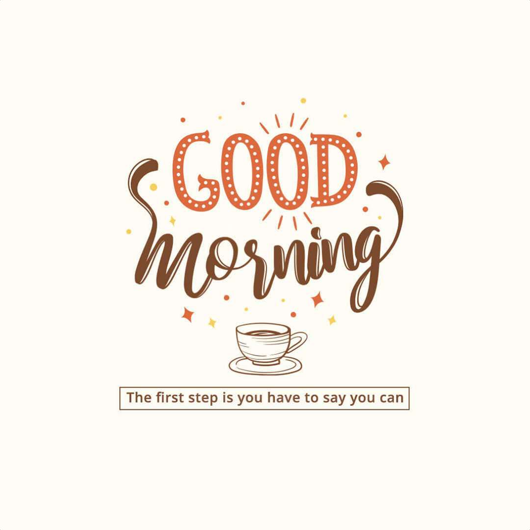 Good Morning