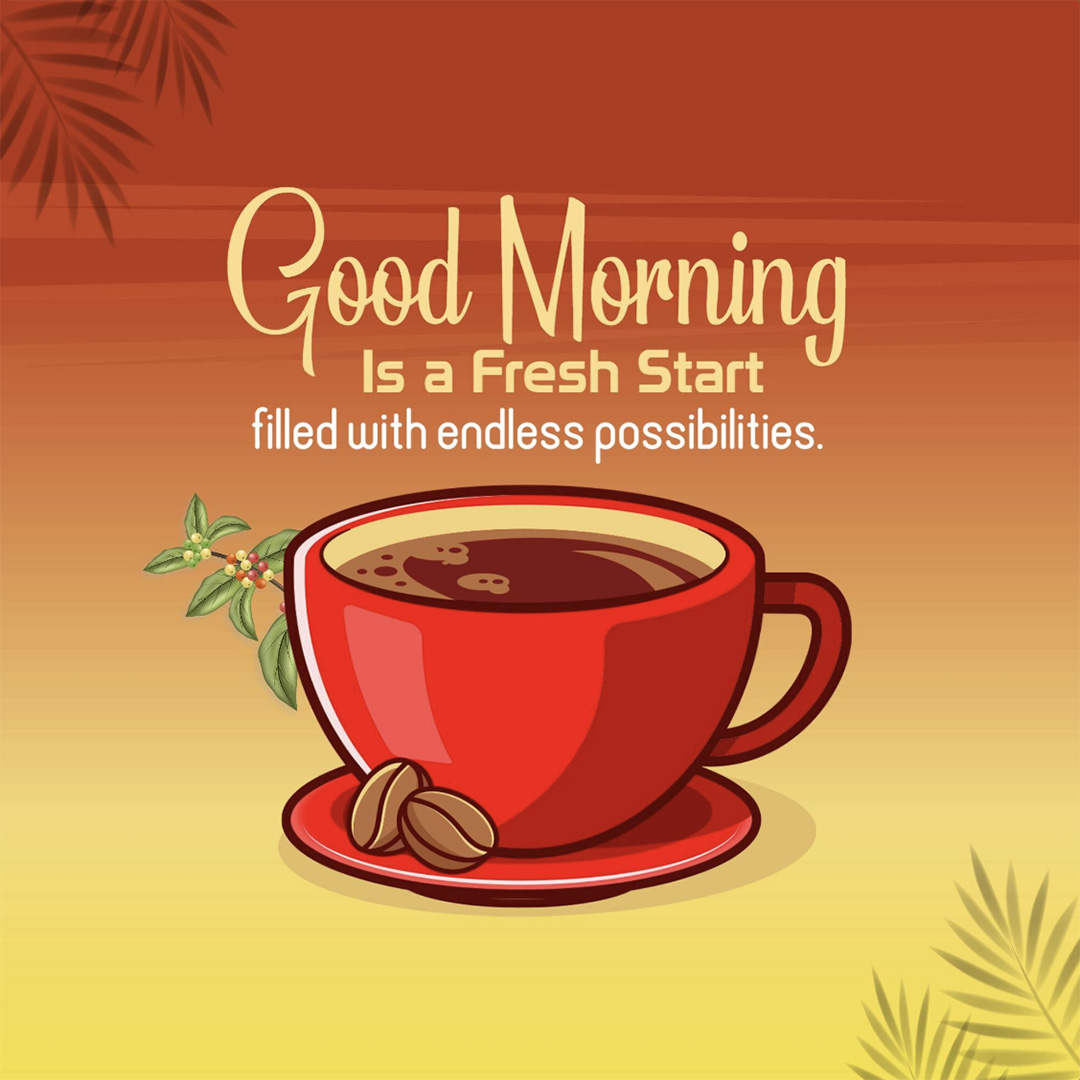 Good Morning