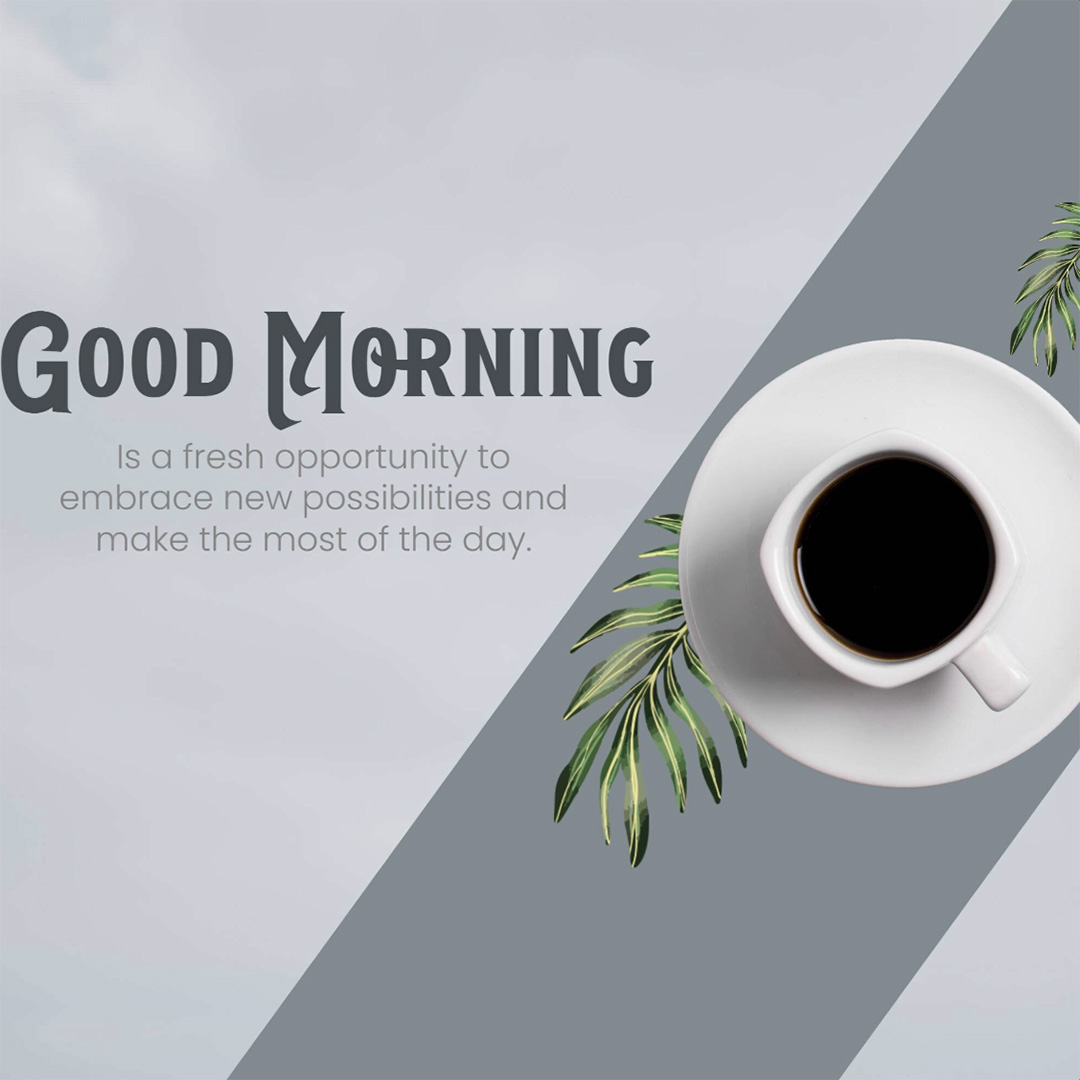 Good Morning