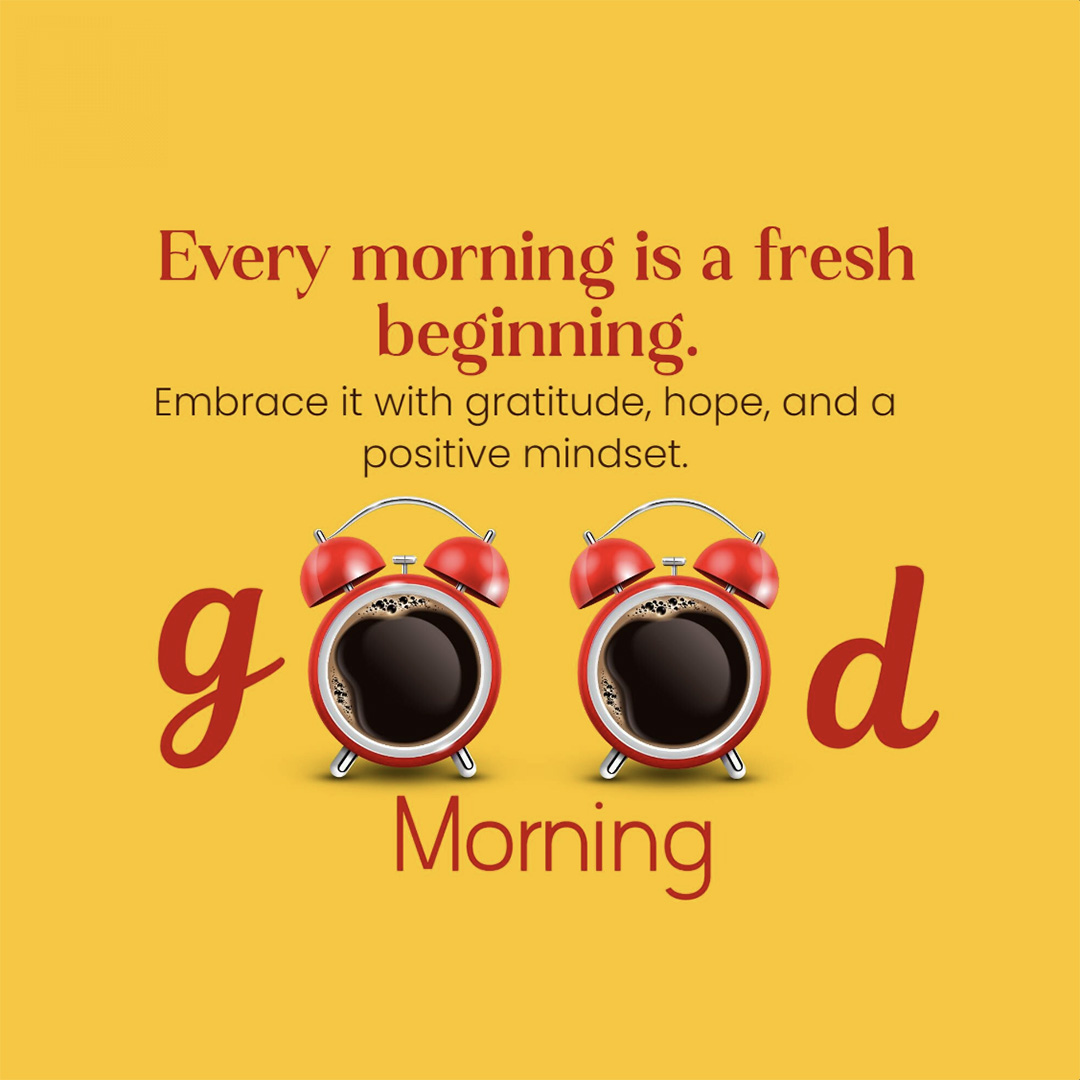 Good Morning