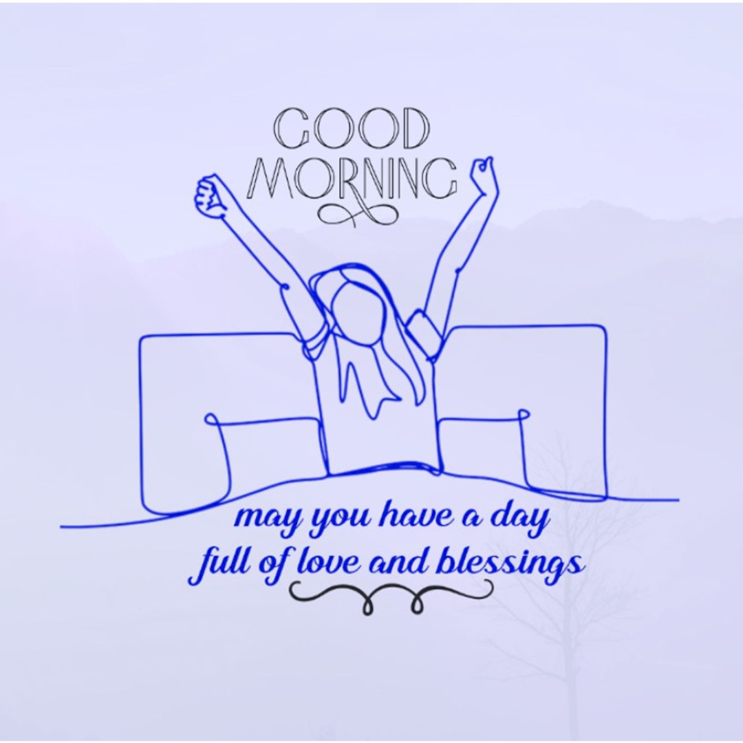 Good Morning