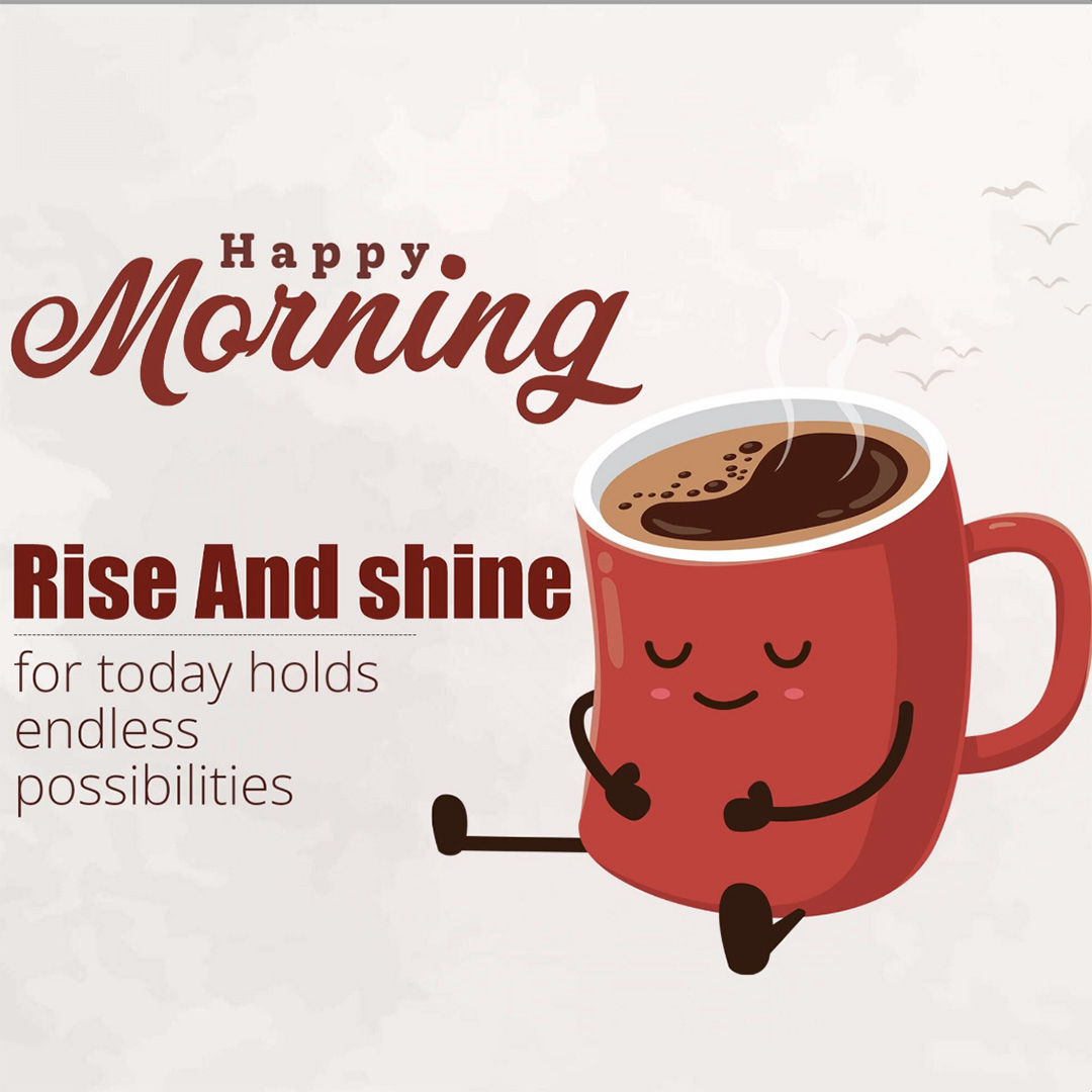 Good Morning