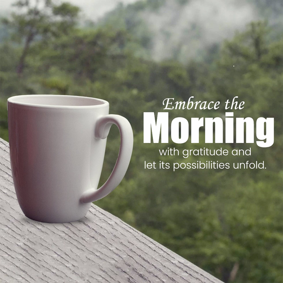 Good Morning