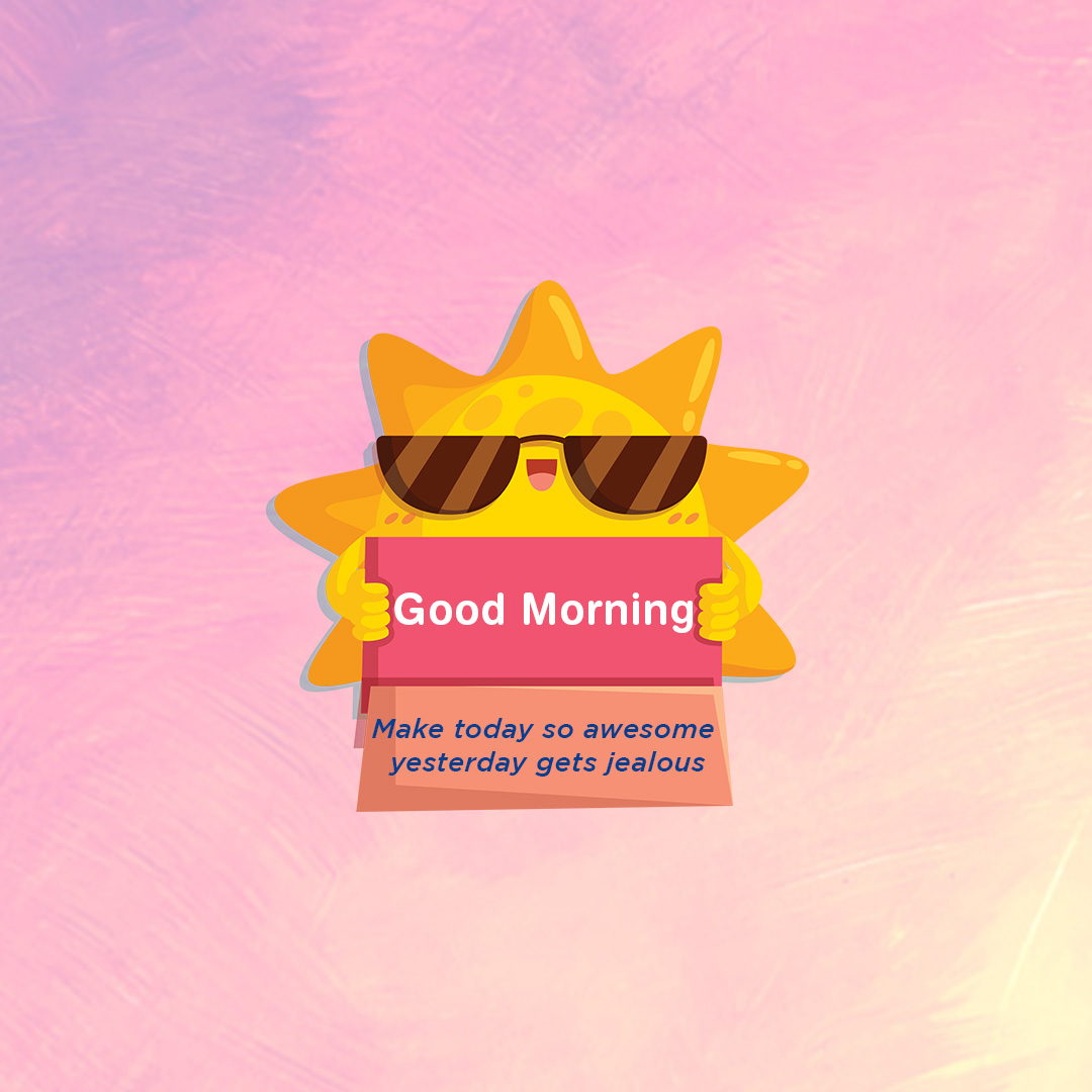 Good Morning