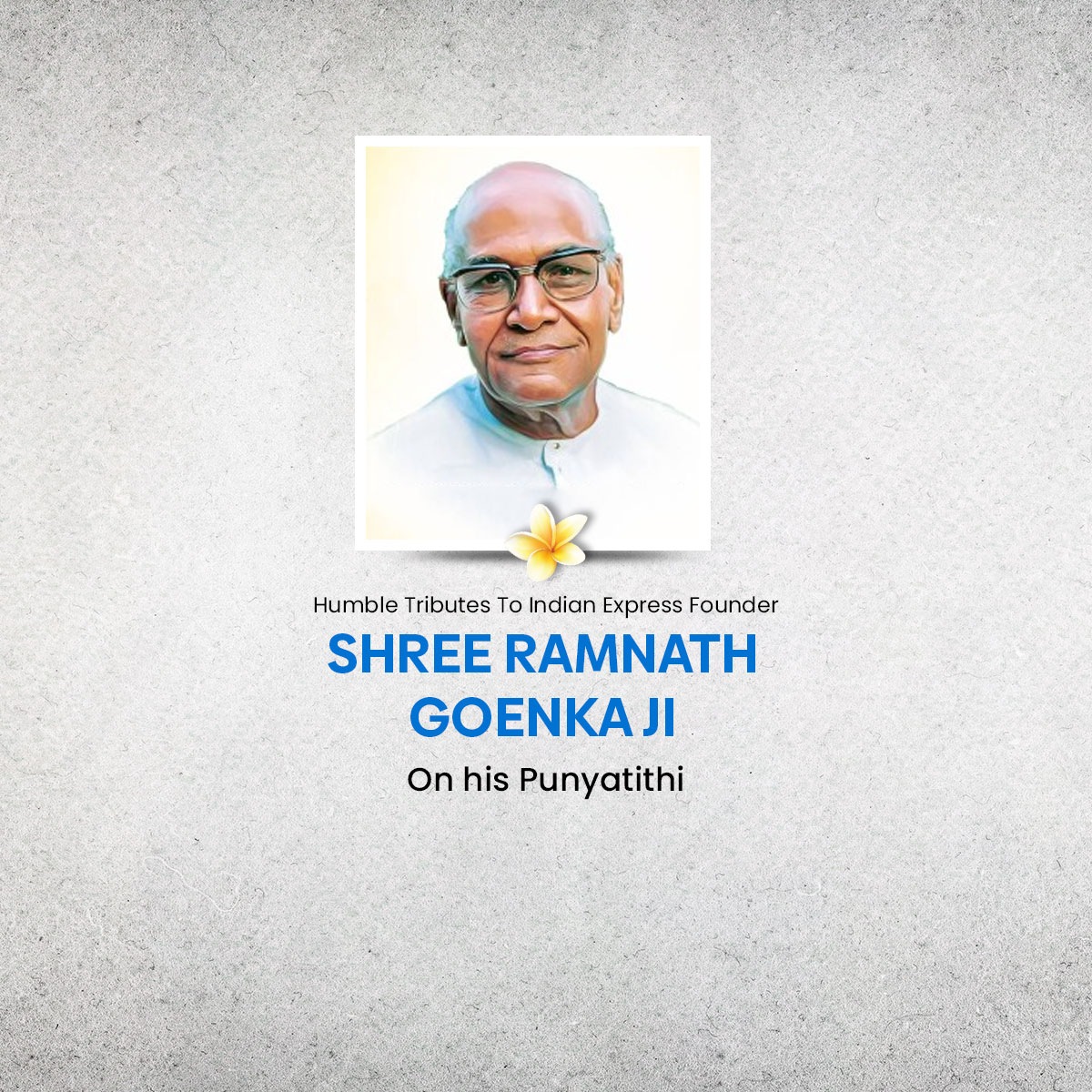 Ramnath Goenka Punyatithi