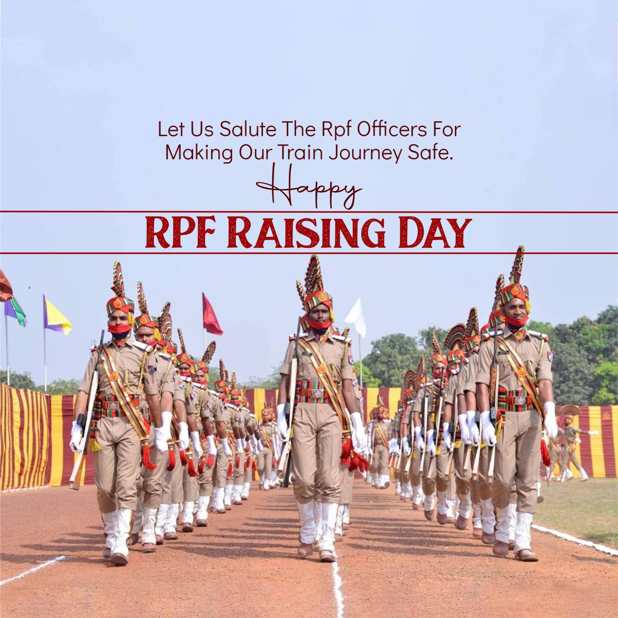 Railway Protection Force (RPF) Raising Day