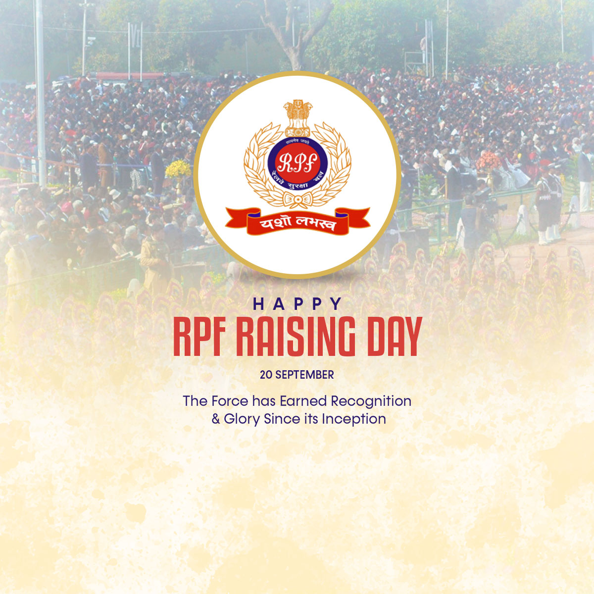 Railway Protection Force (RPF) Raising Day