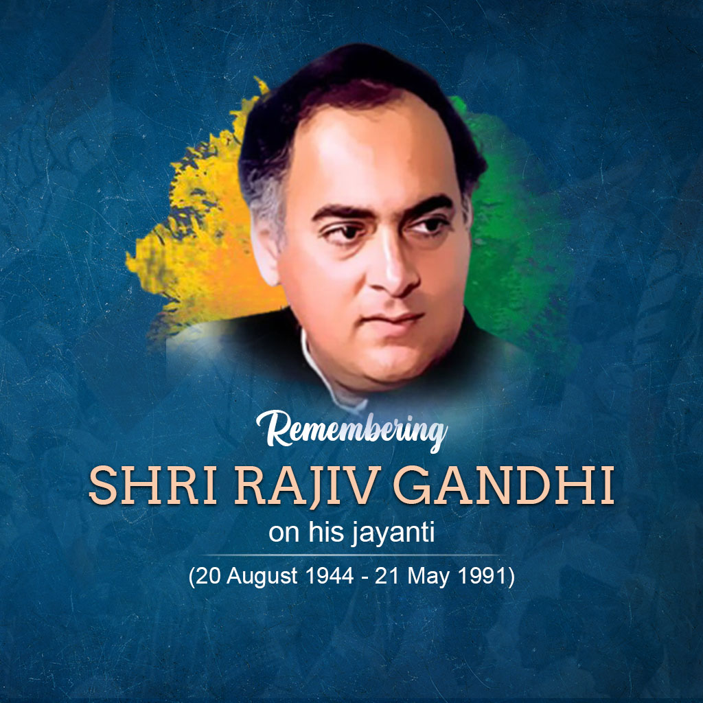 Rajiv Gandhi Birth Anniversary