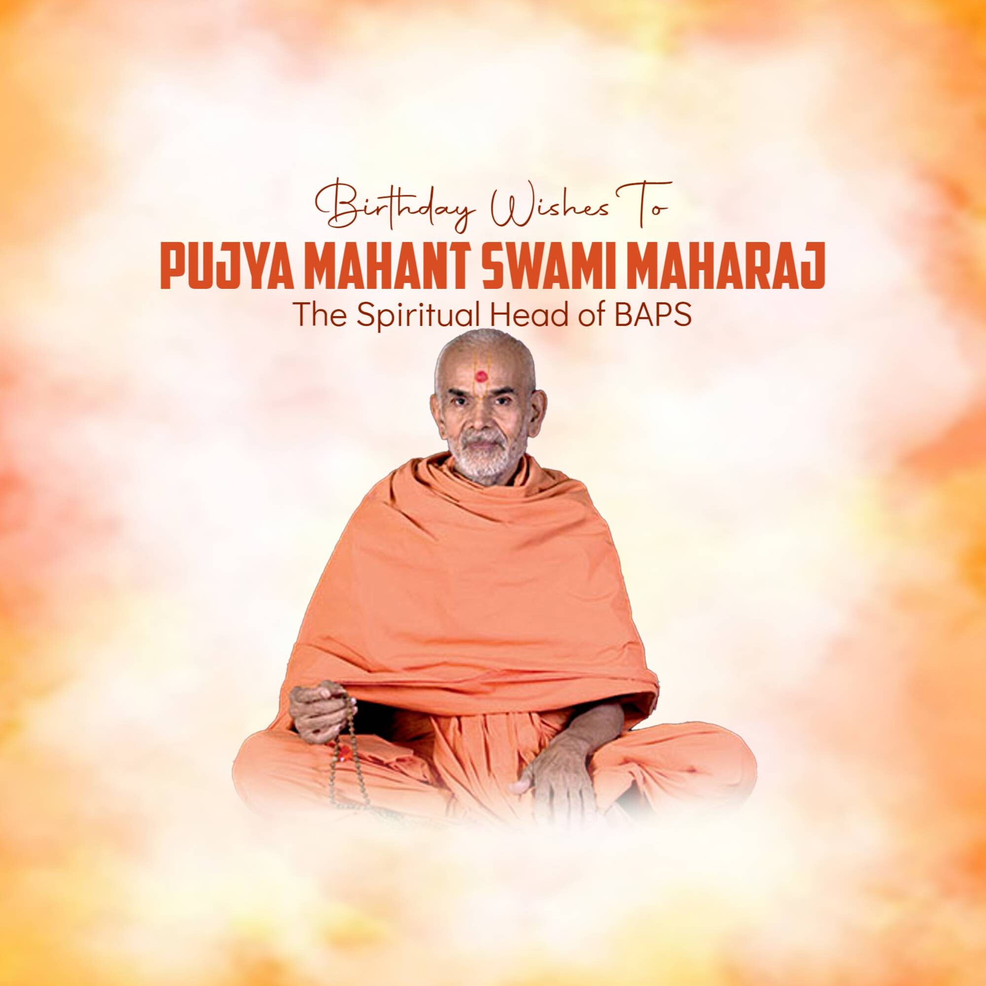 Mahant Swami Maharaj Birthday