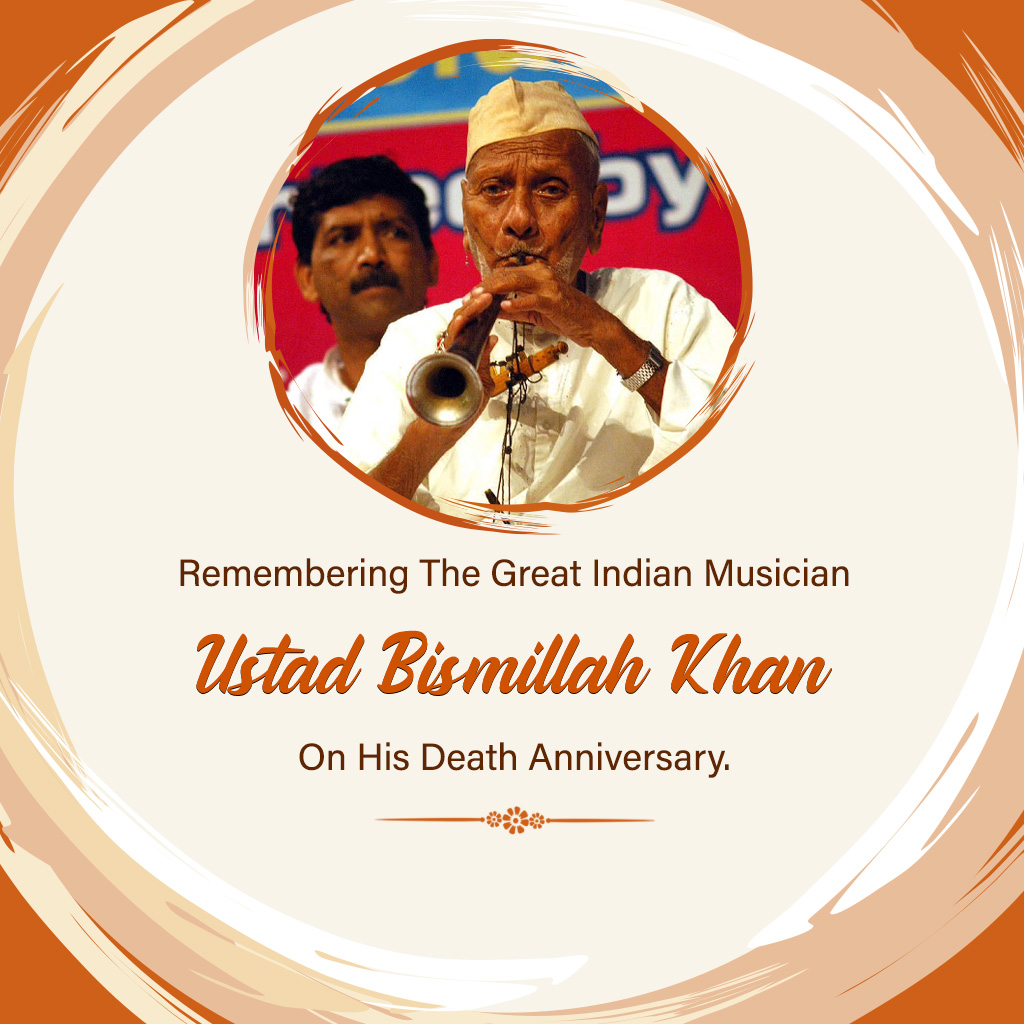 Ustad Bismillah Khan Death Anniversary