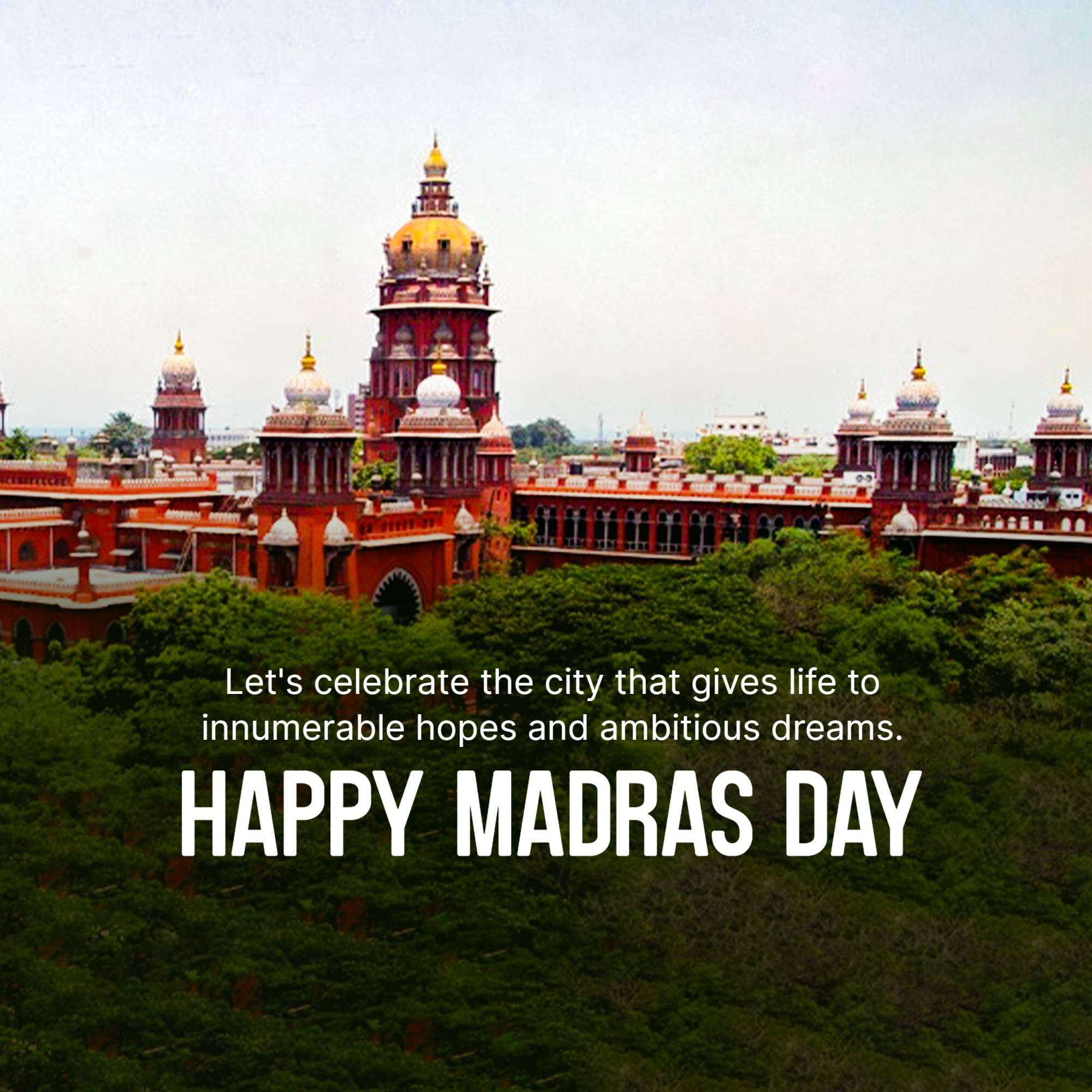 Happy Madras Day