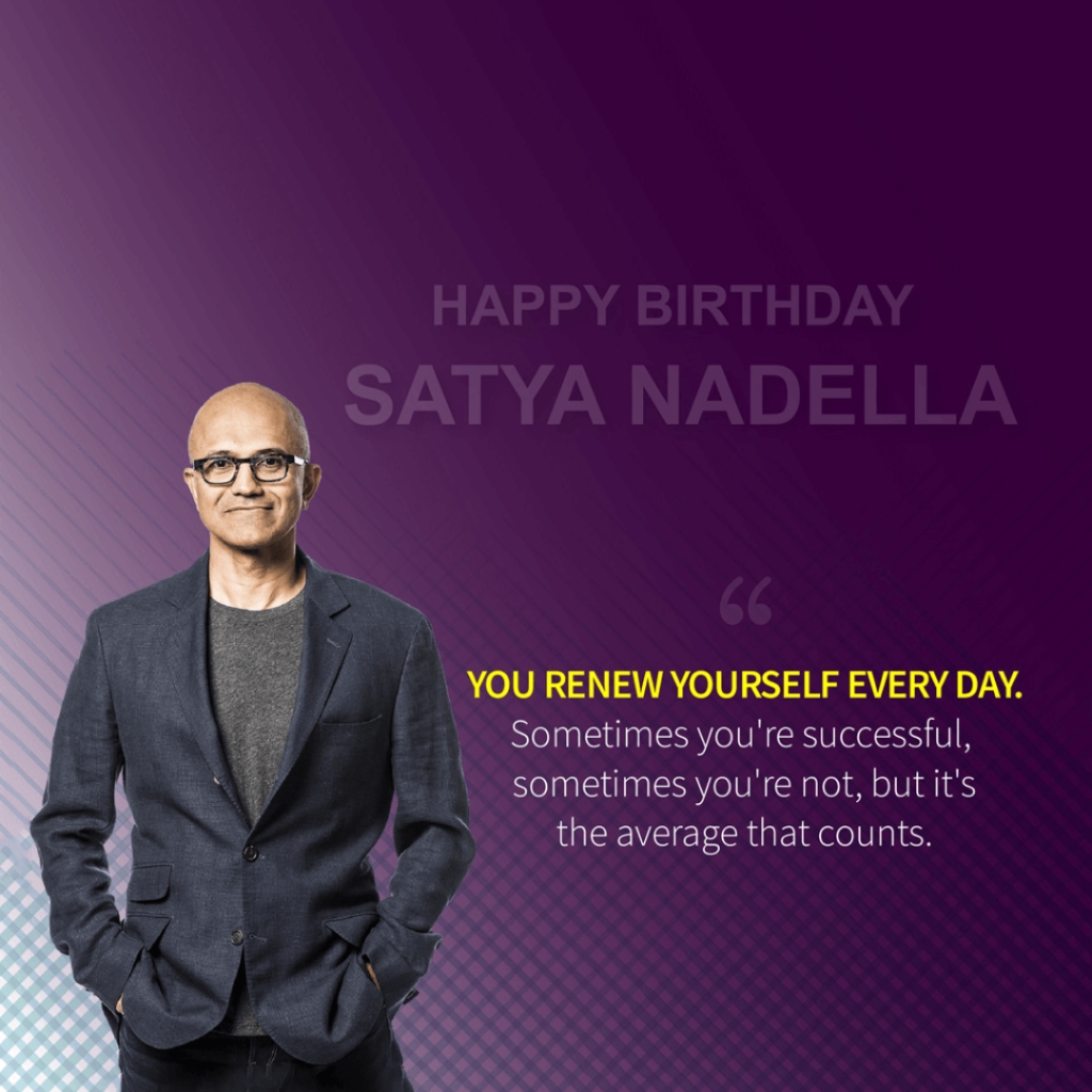 Satya Nadella Happy Birthday