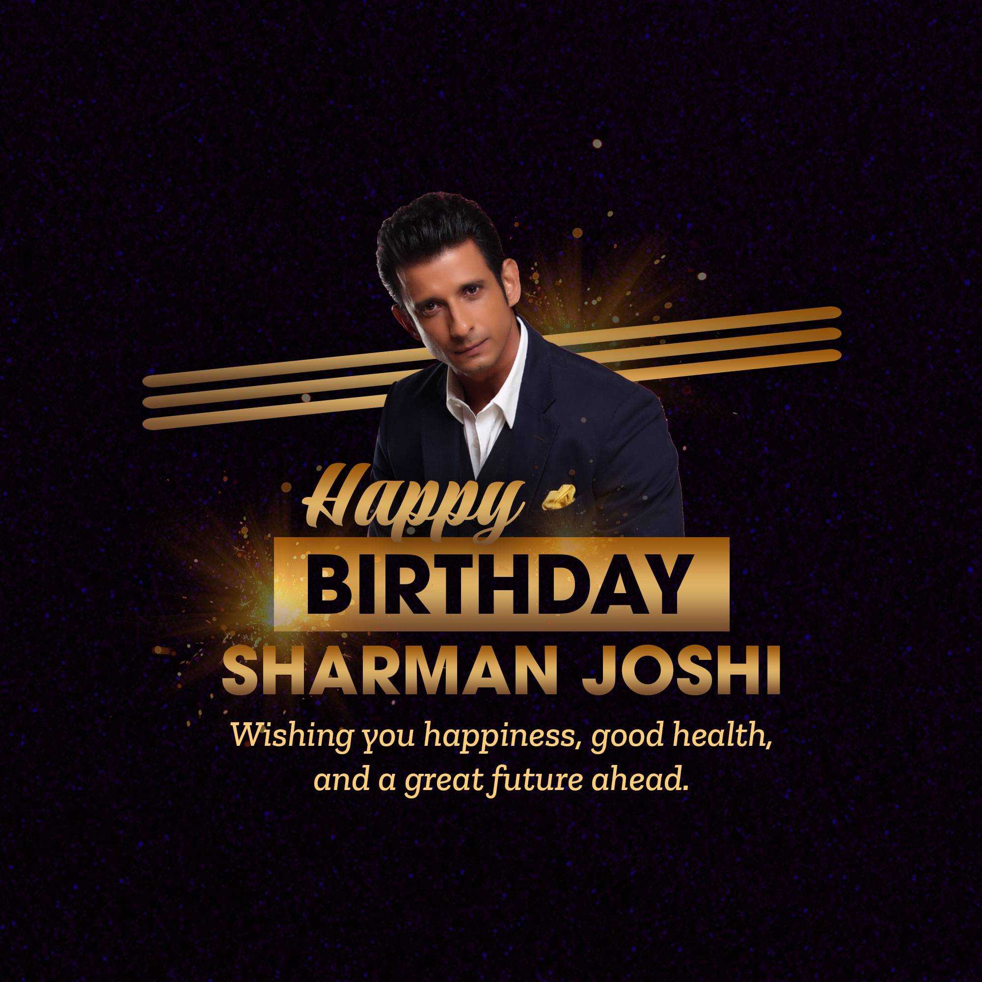 Sharman Joshi Birthday