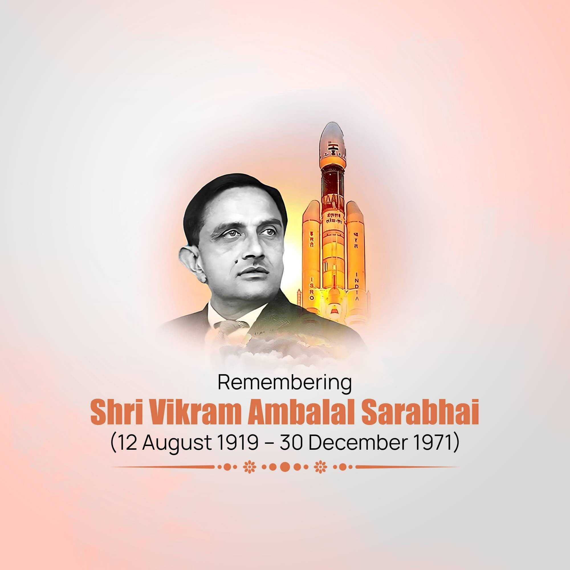 Vikrambhai Sarabhai Birth Anniversary