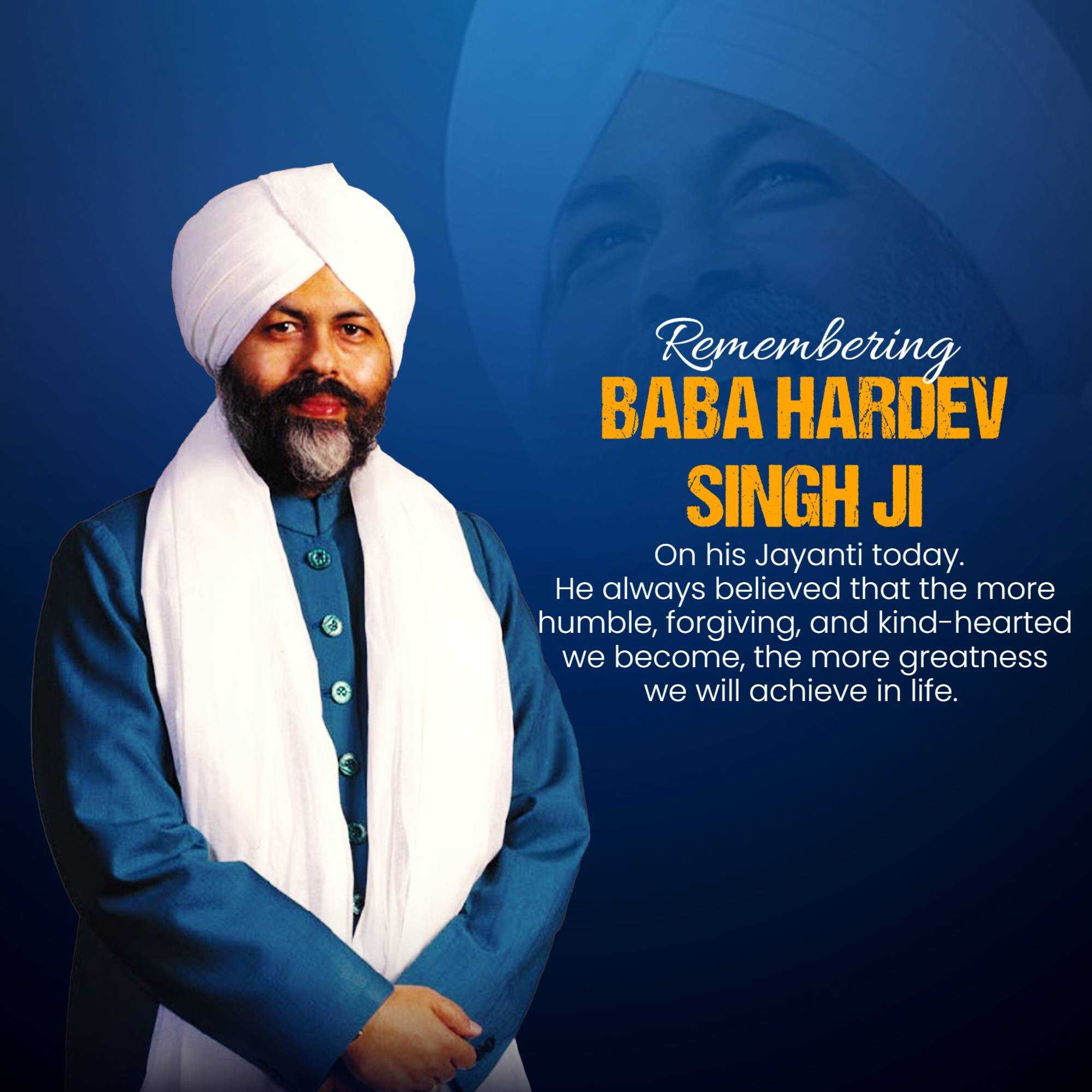 Hardev Singh Ji Birth Anniversary