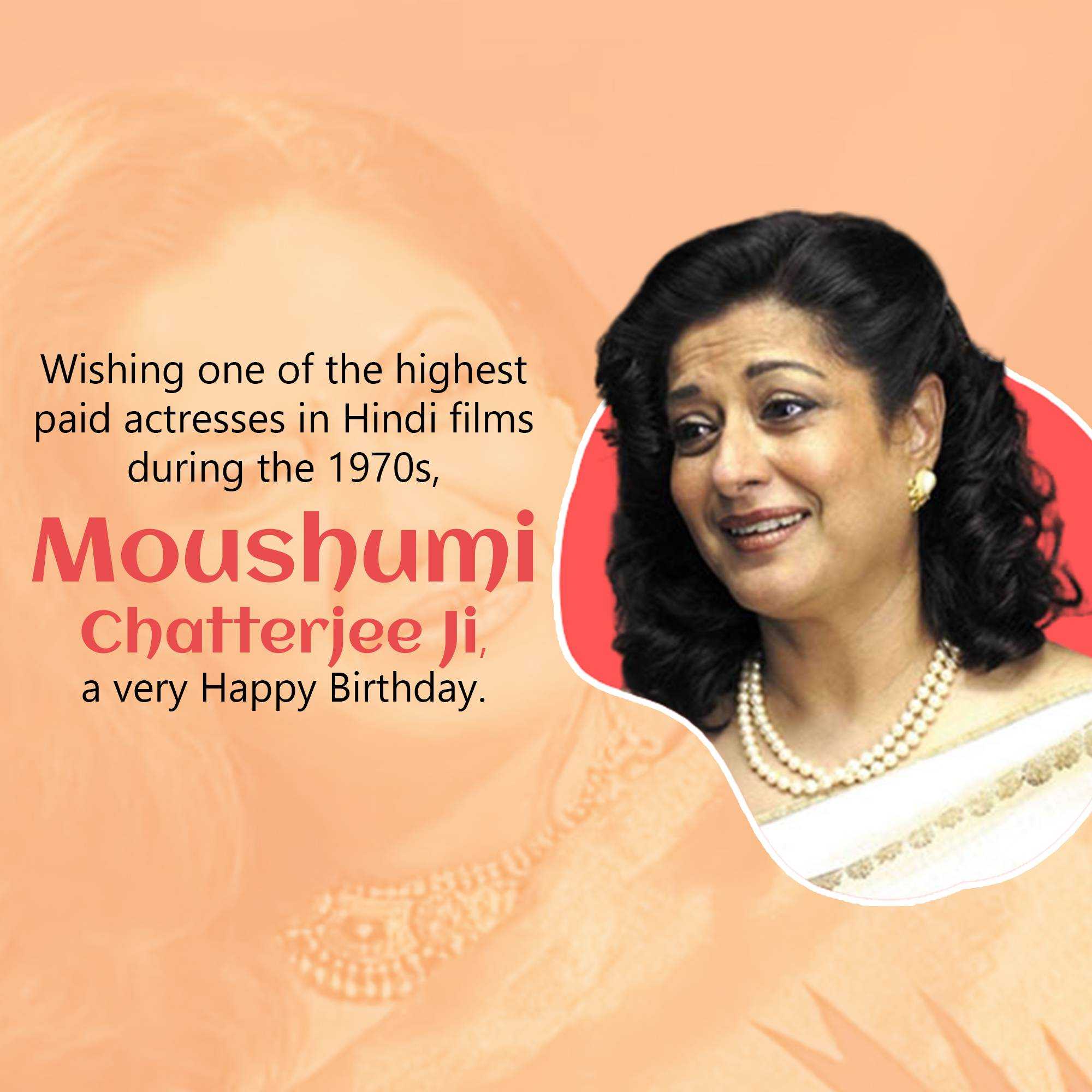 Moushumi Chatterjee Birthday