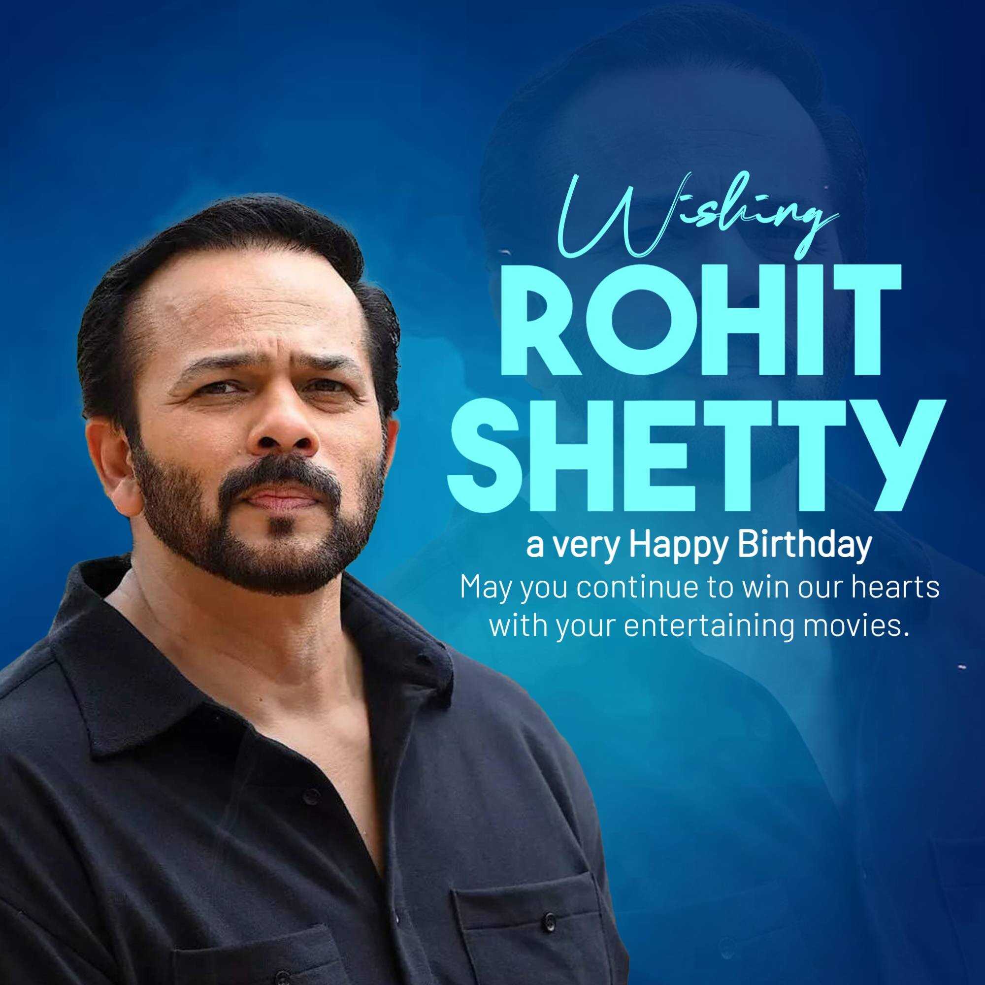 Rohit Shetty Birthday