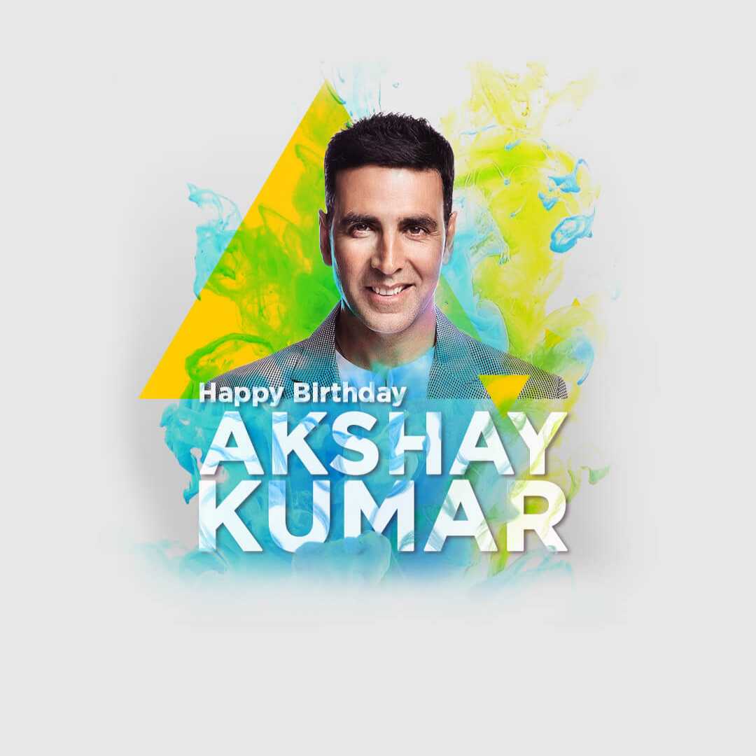 Akshay Kumar Happy Birthday